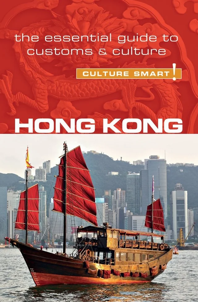 Hong Kong - Culture Smart!: The Essential Guide to Customs & Culture: 85