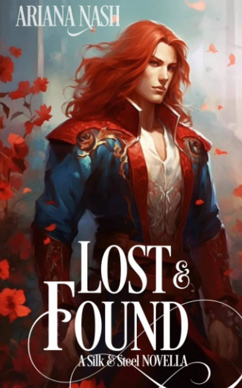 Lost & Found: A Silk & Steel Novella