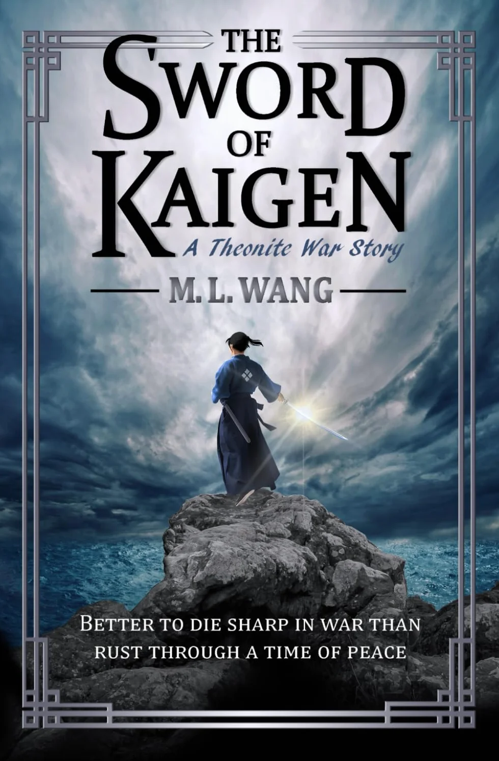 The Sword of Kaigen: A Theonite War Story