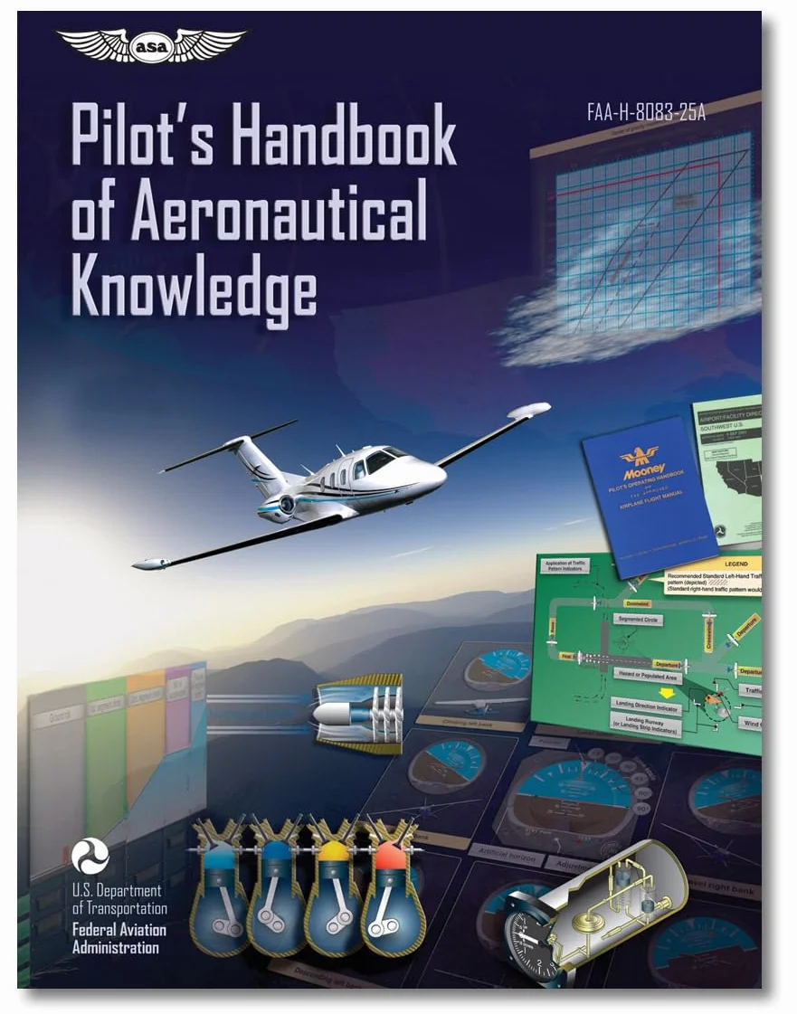 Pilot's Handbook of Aeronautical Knowledge (FAA-H-8083-25A)
