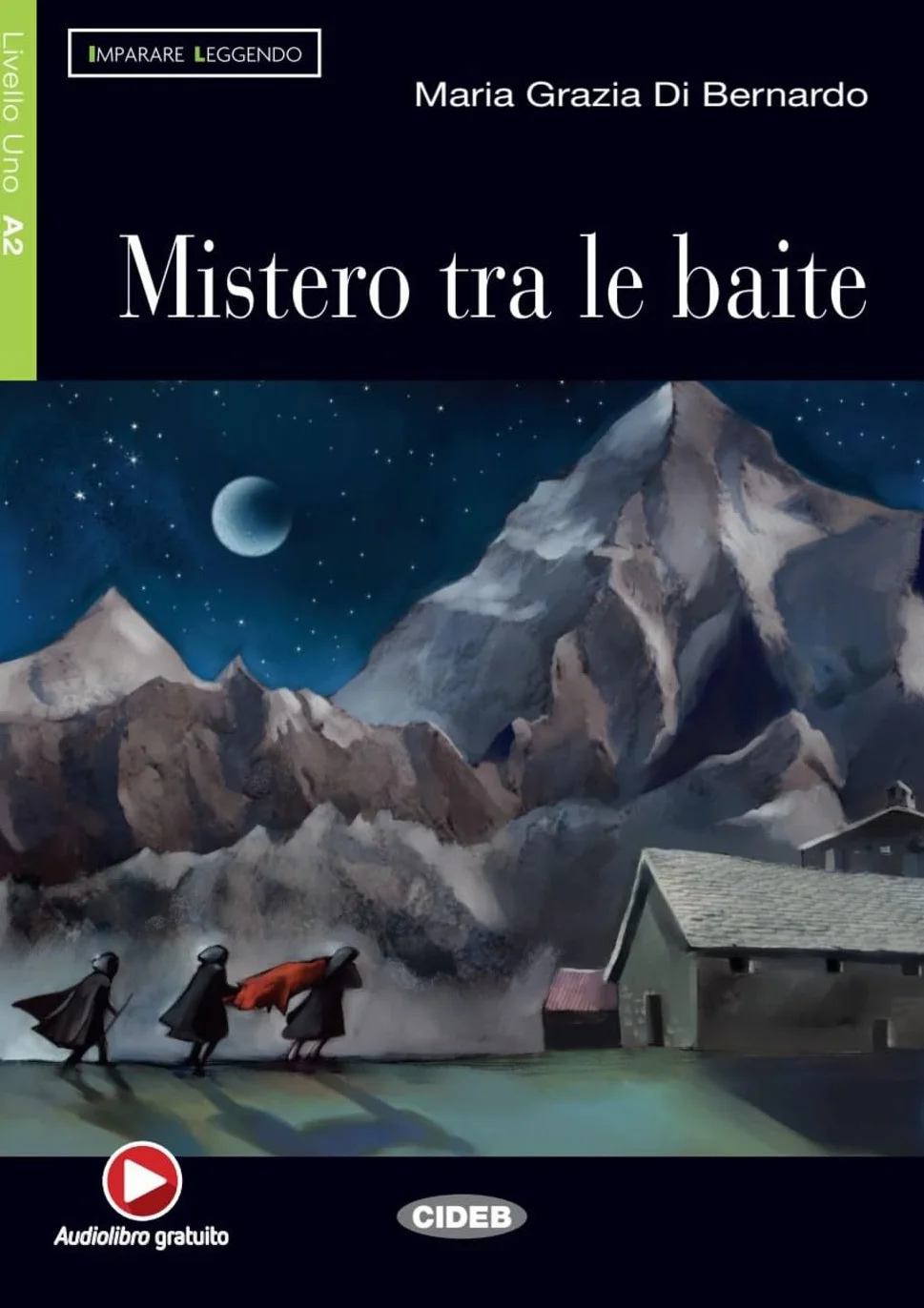 Mistero tra le baite: Italienische Lektüre für das 3. Lernjahr