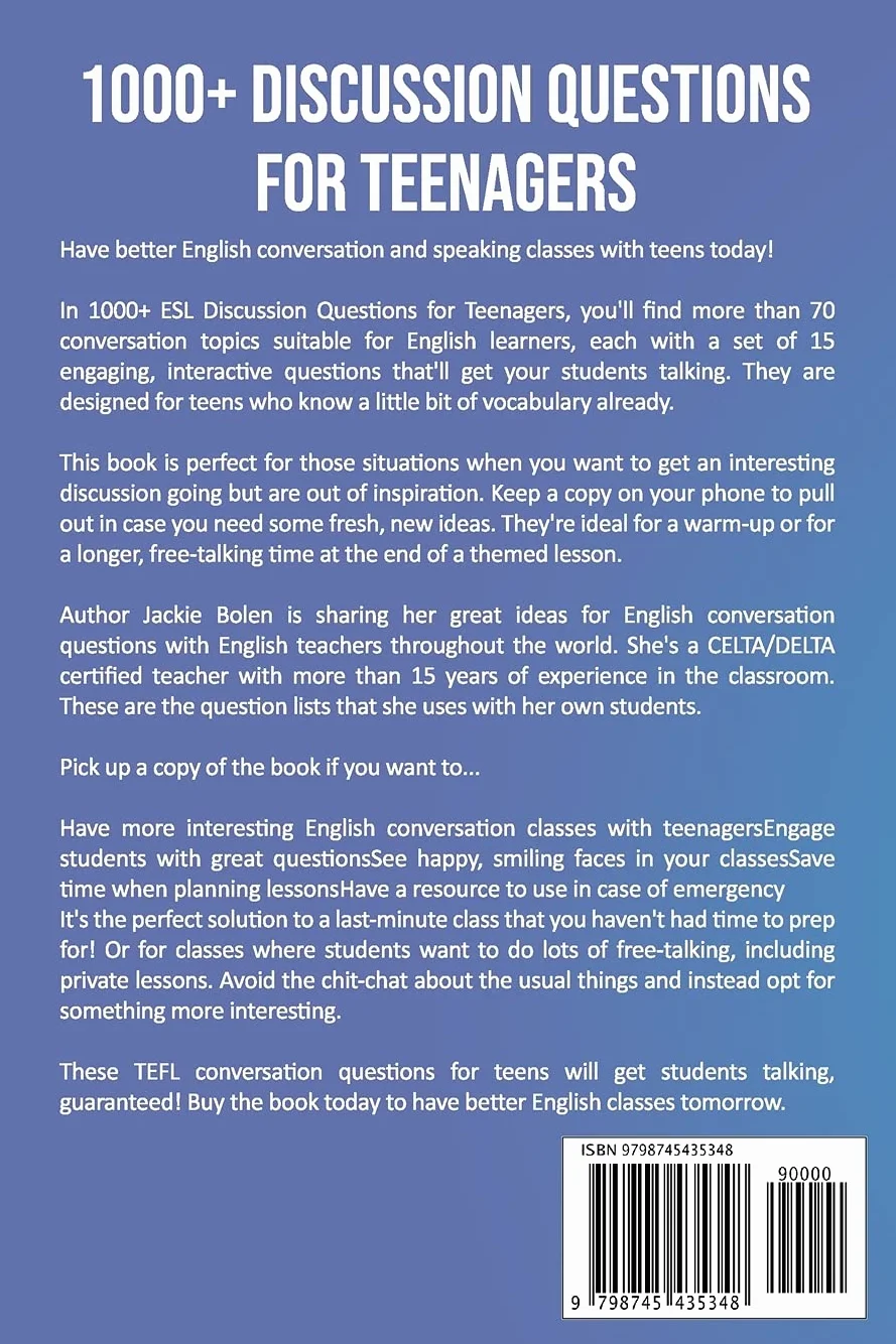 1000+ ESL Discussion Questions for Teenagers: Interesting Conversation Topics for Teens: 3