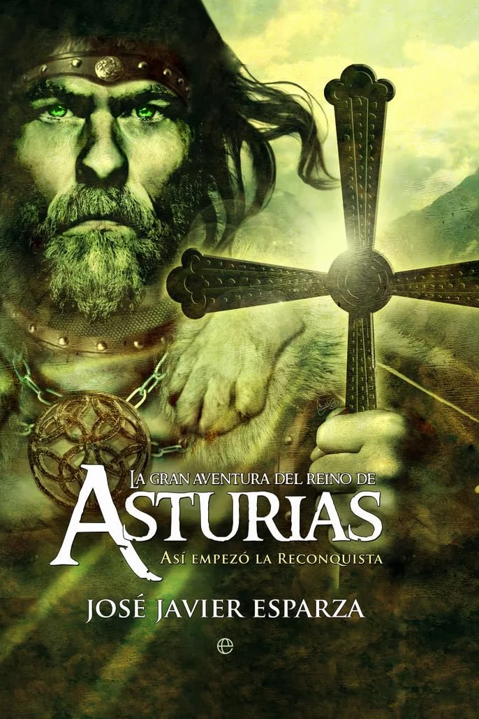 La gran aventura del Reino de Asturias: Así empezó la reconquista