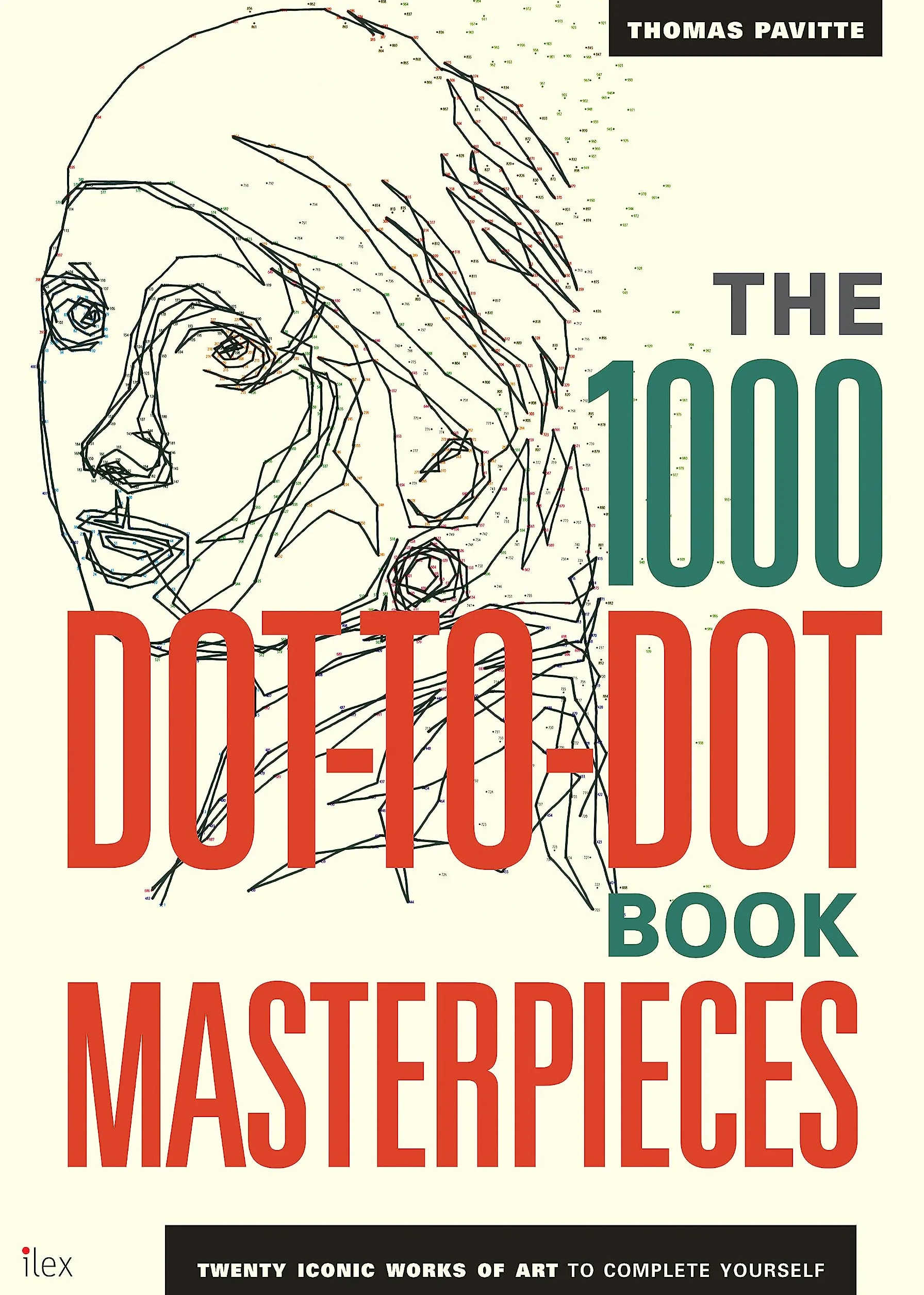 1000 Dot-to-Dot Masterpieces /anglais: Twenty Iconic works of art to complete yourself