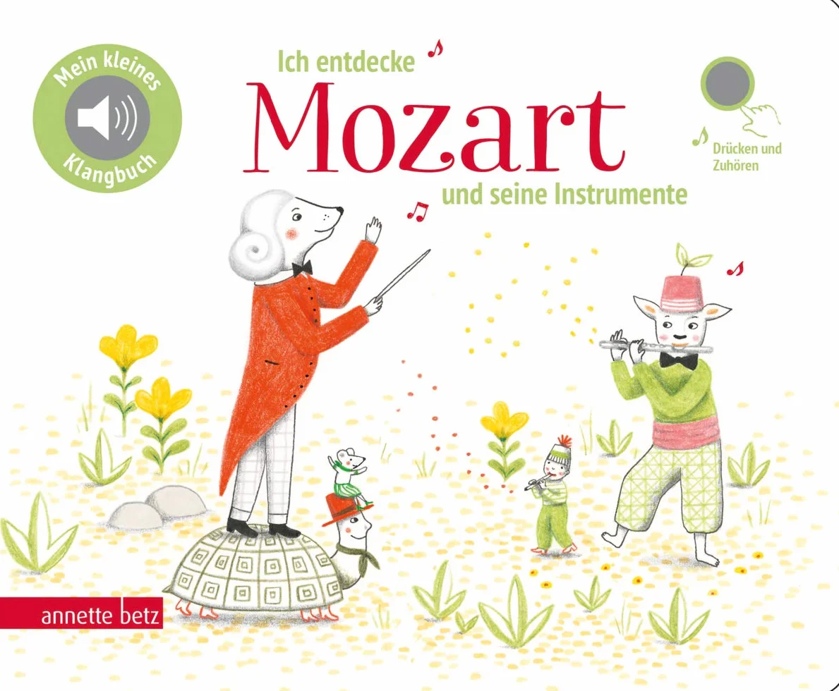Ich entdecke Mozart und seine Instrumente: Pappbilderbuch mit Sound in hochwertiger Qualität