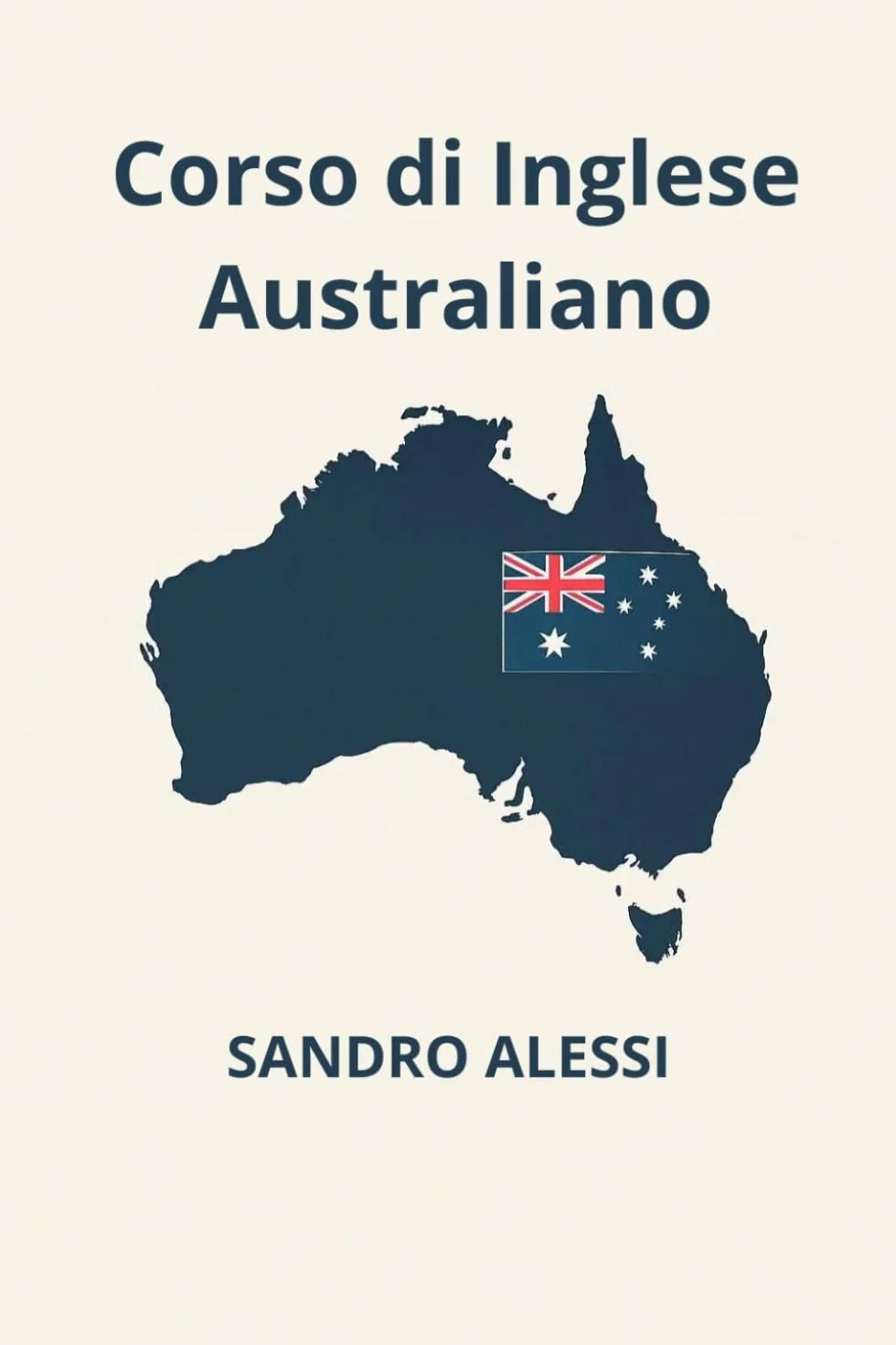 Corso di Inglese Australiano: Guida pratica alla pronuncia, allo slang e alla comunicazione reale