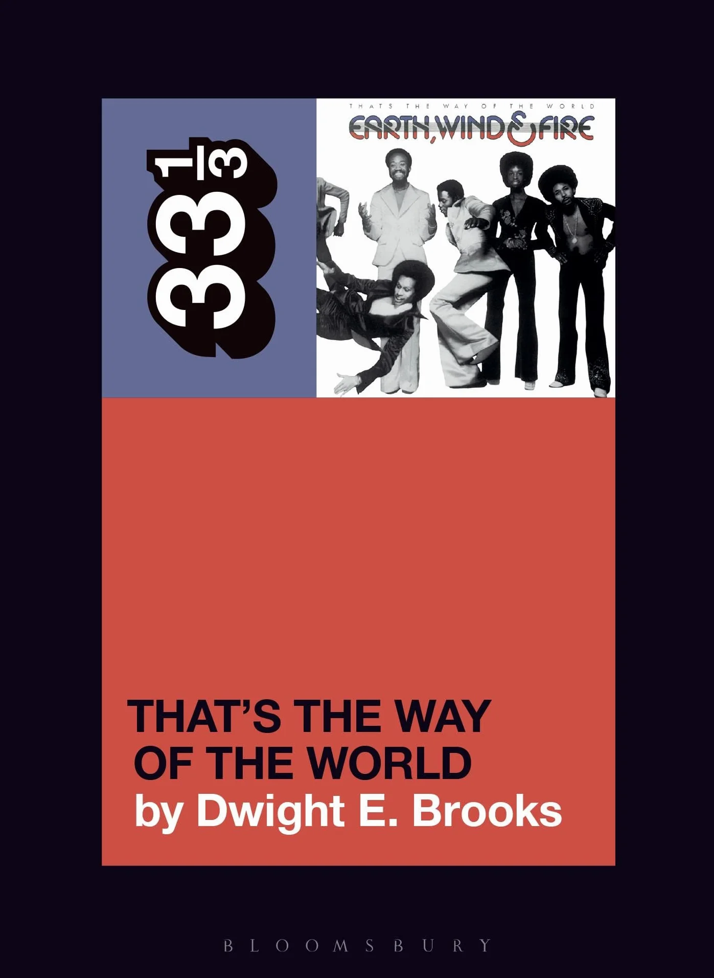 Earth, Wind & Fire's That's the Way of the World