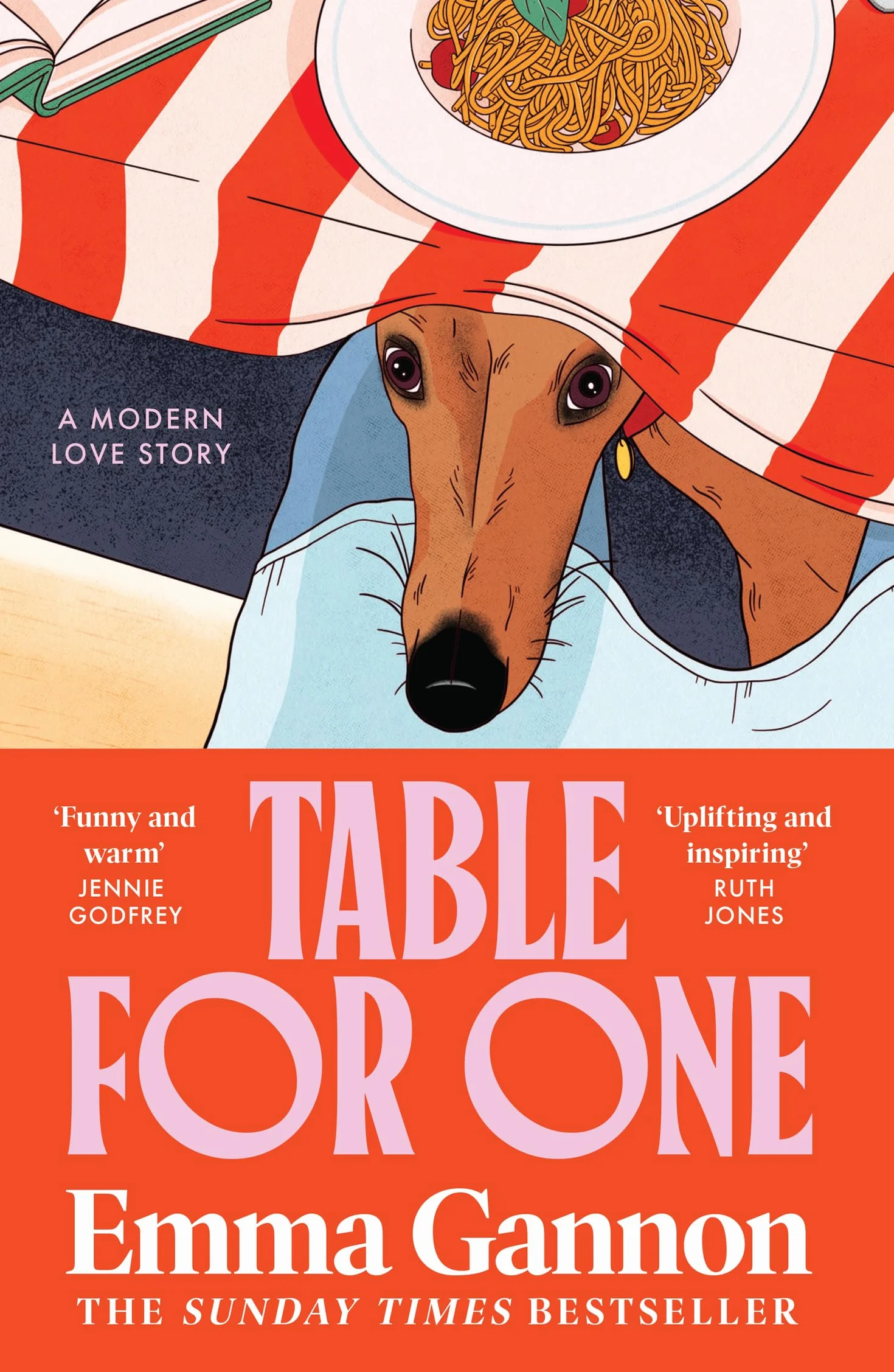 Table for One: The joyful and uplifting new contemporary fiction novel for 2026 that will get everyone talking from the acclaimed author of OLIVE