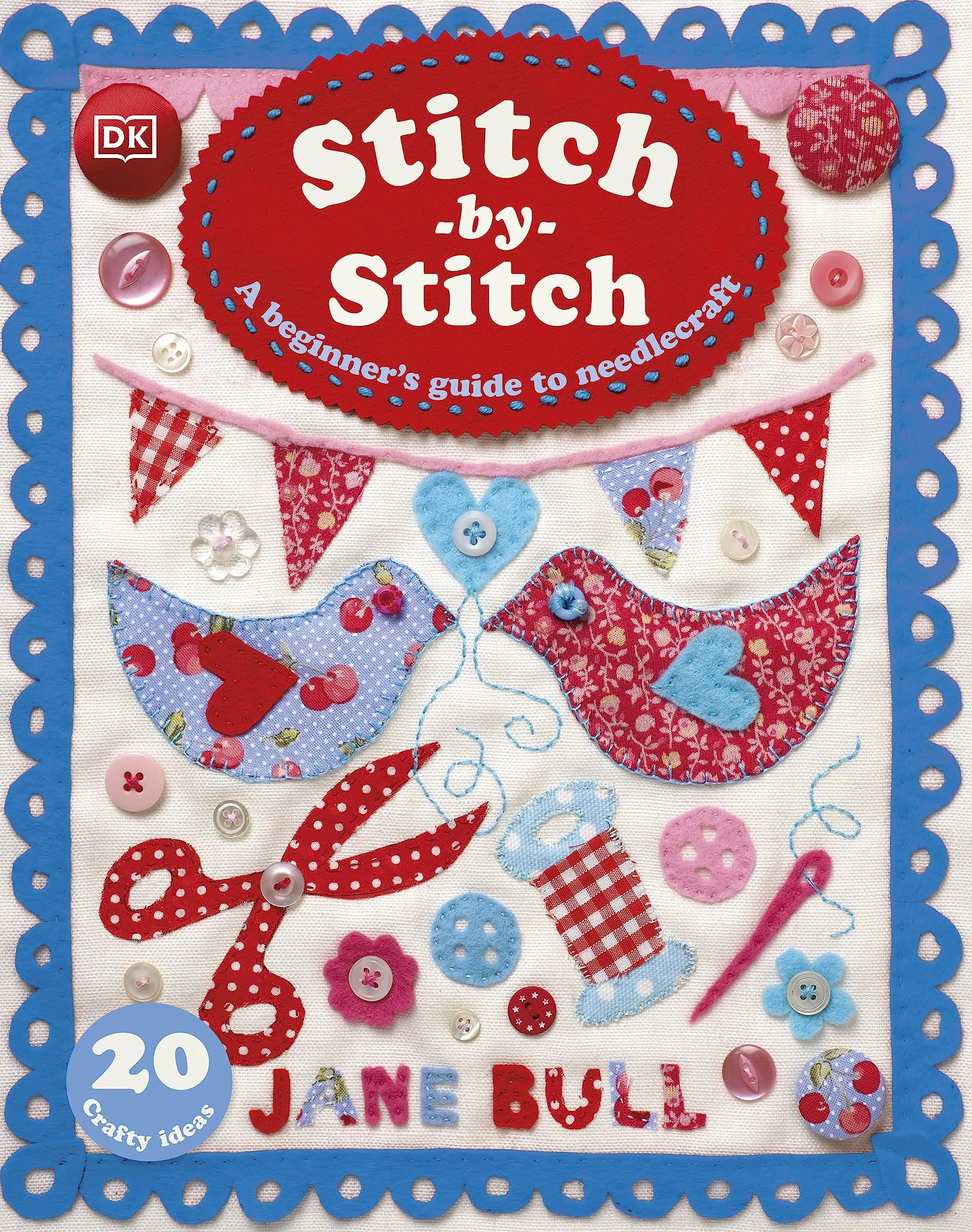 Stitch-by-Stitch: A Beginner's Guide to Needlecraft