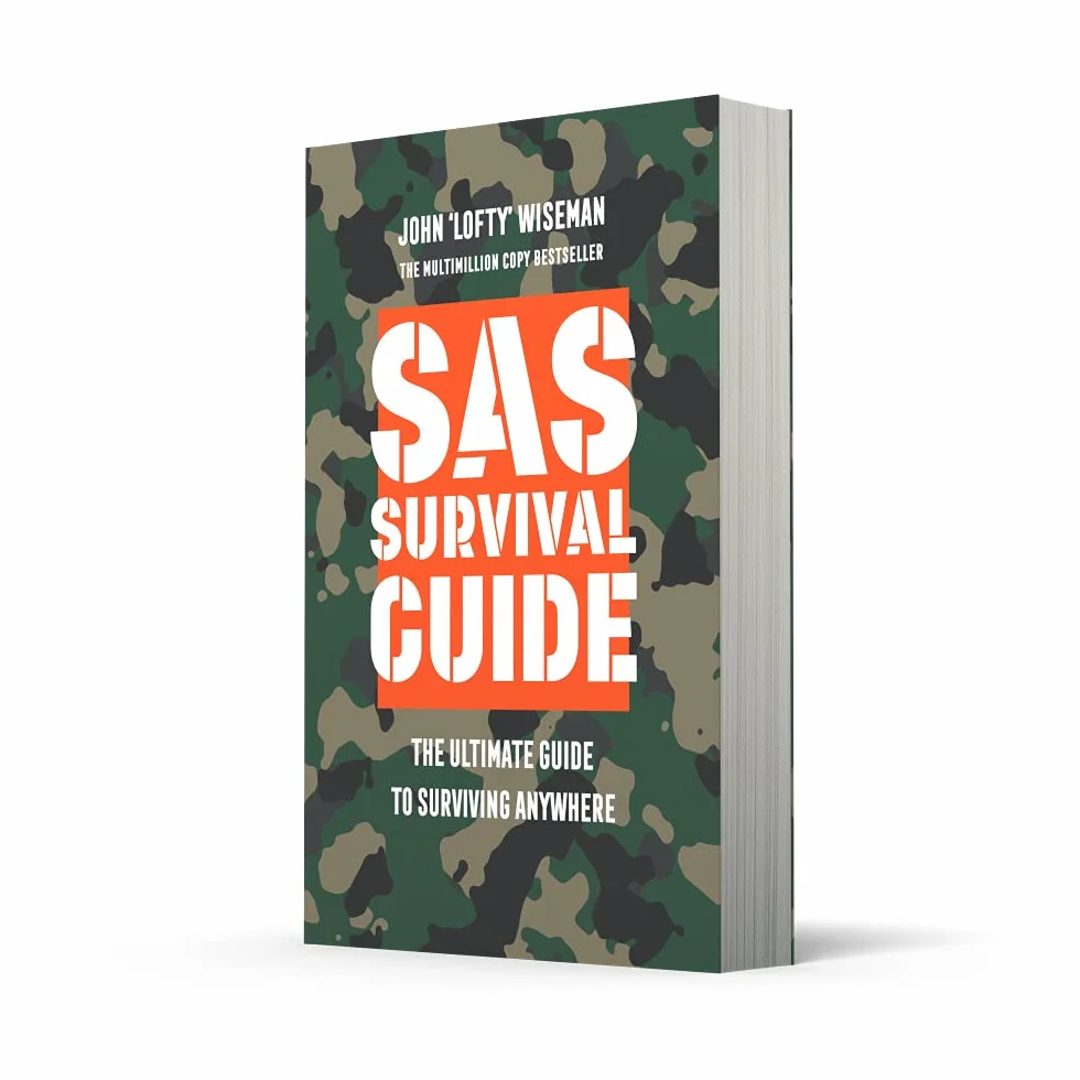 SAS Survival Guide: The Ultimate Guide to Surviving Anywhere