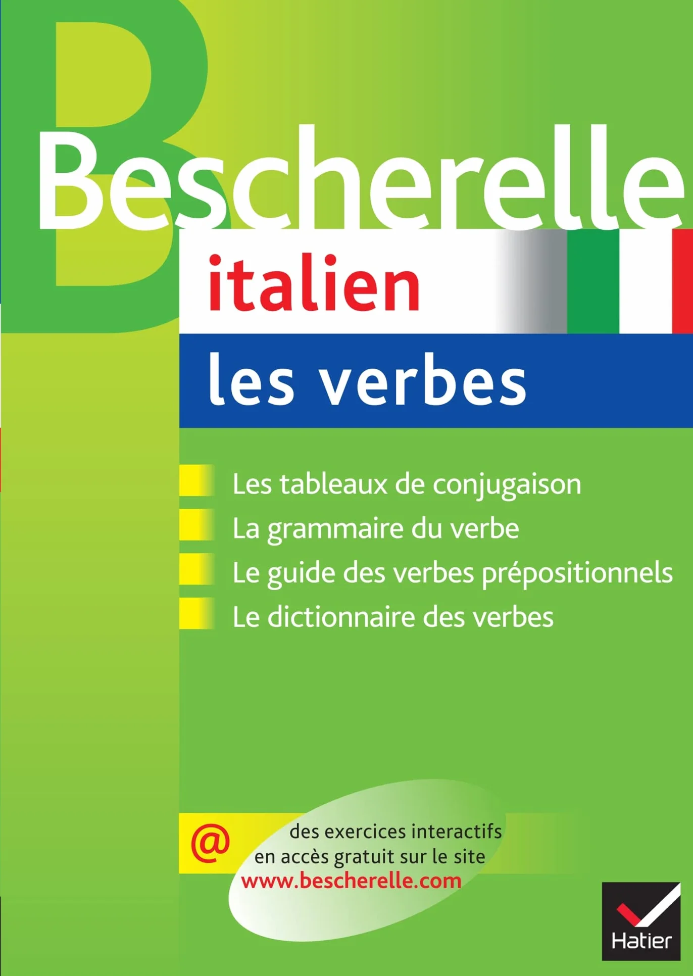 Bescherelle - Italien : les verbes: la référence sur la conjugaison italienne