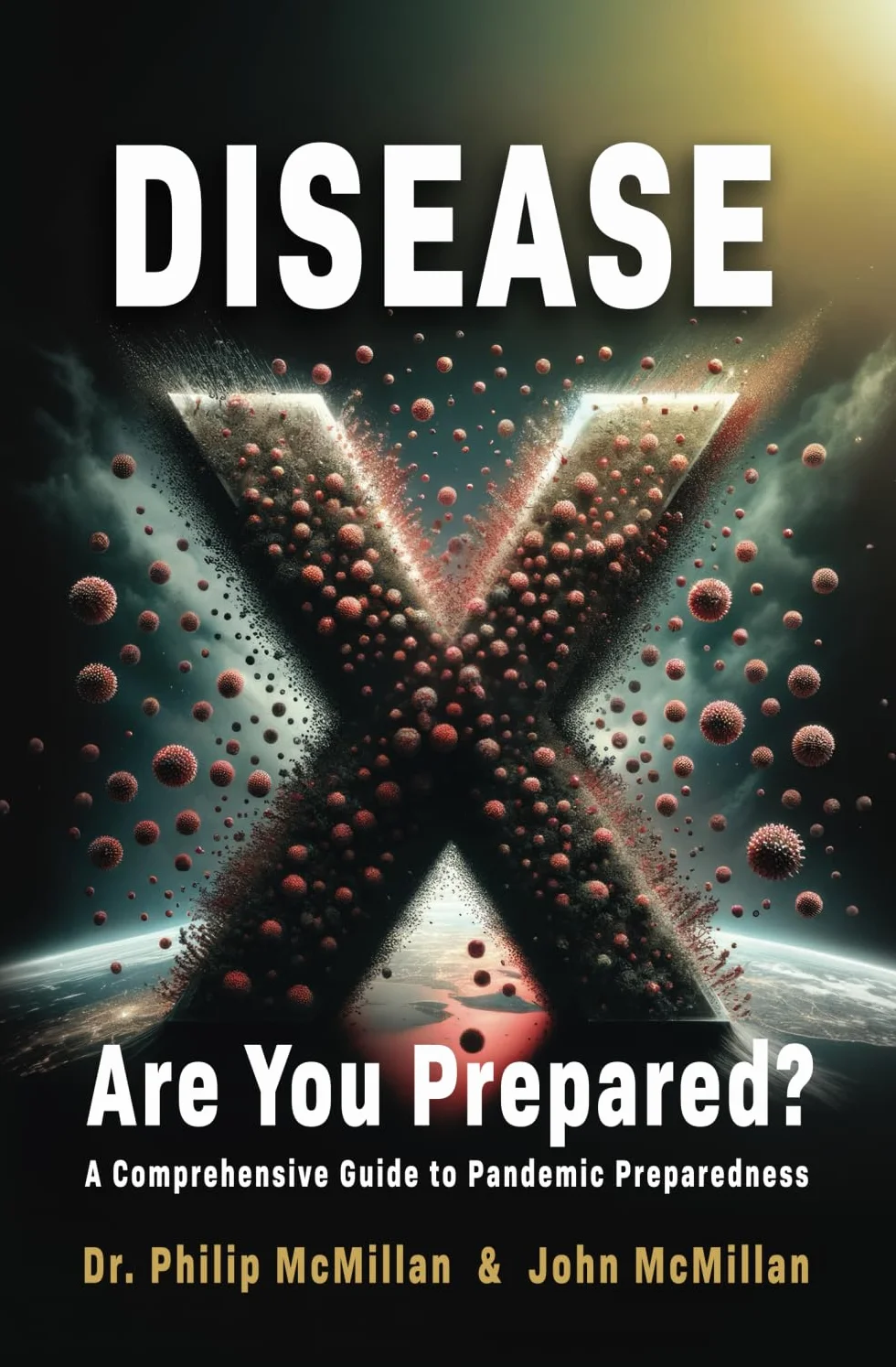 Disease X: Are You Prepared?