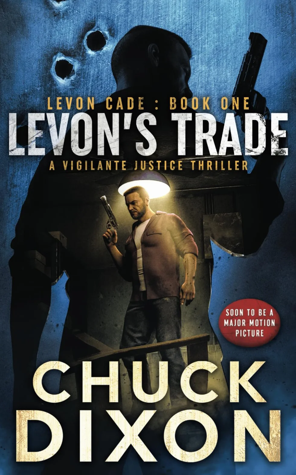 Levon's Trade: A Vigilante Justice Thriller: 1