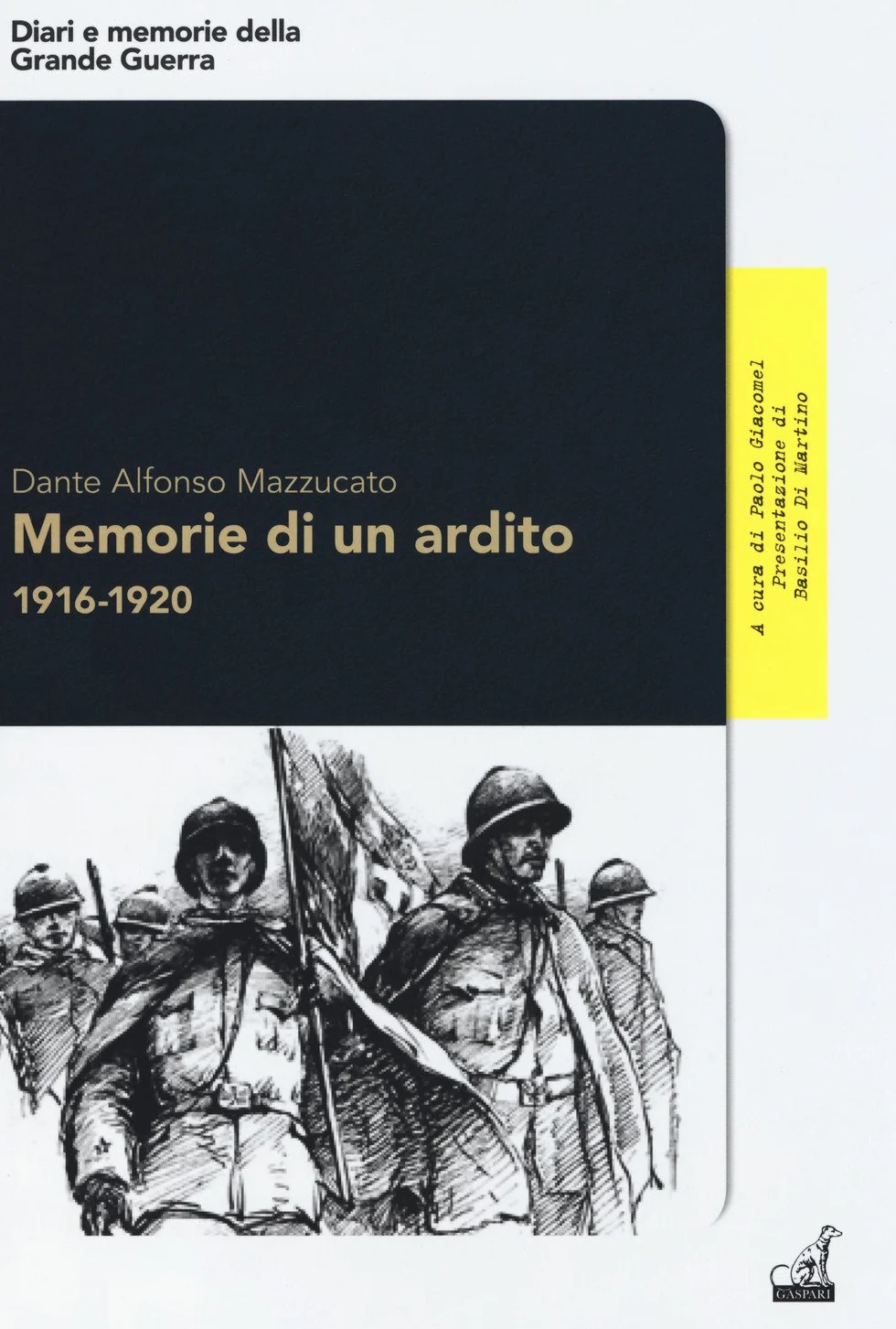 Memorie di un ardito 1916-1920