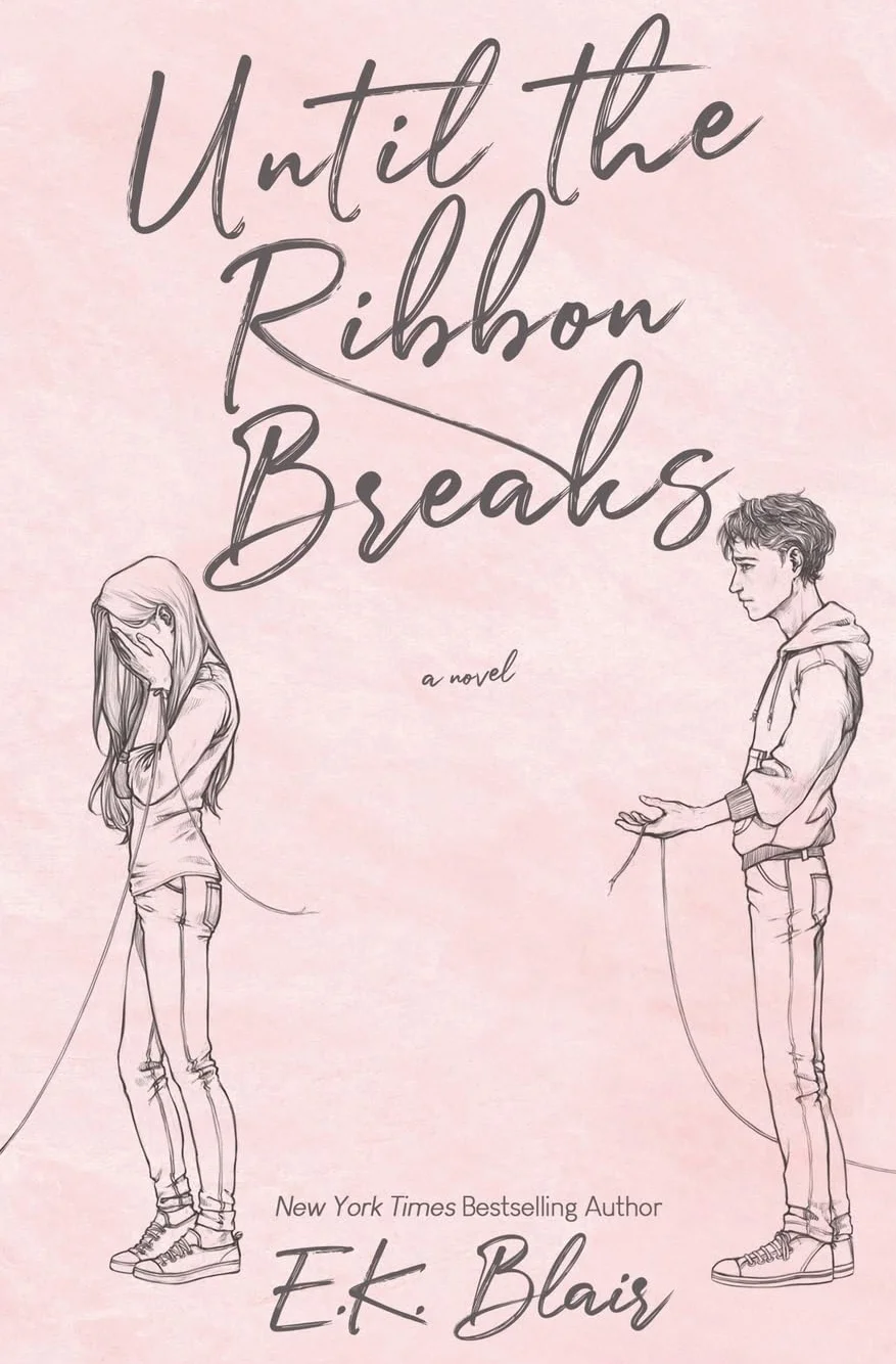 Until the Ribbon Breaks