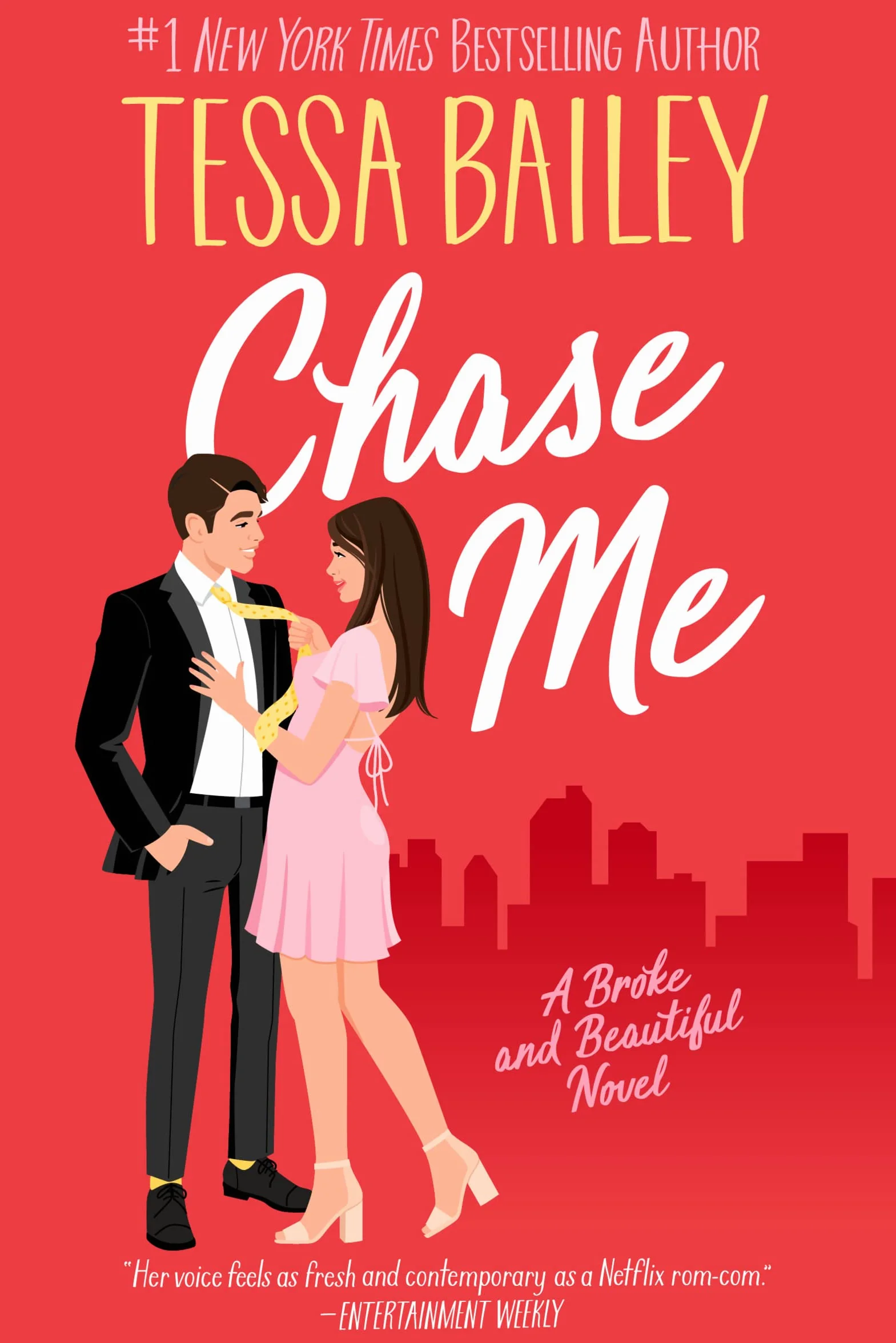 Chase Me: A Broke and Beautiful Novel: 1