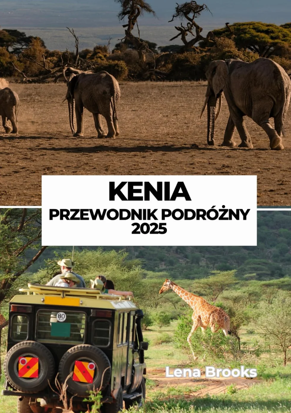 KENIA PRZEWODNIK PODRÓŻNY 2025