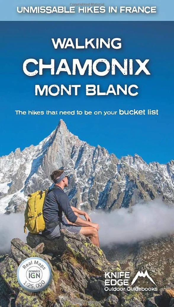Walking Chamonix Mont Blanc: Real IGN Maps 1:25,000: 2