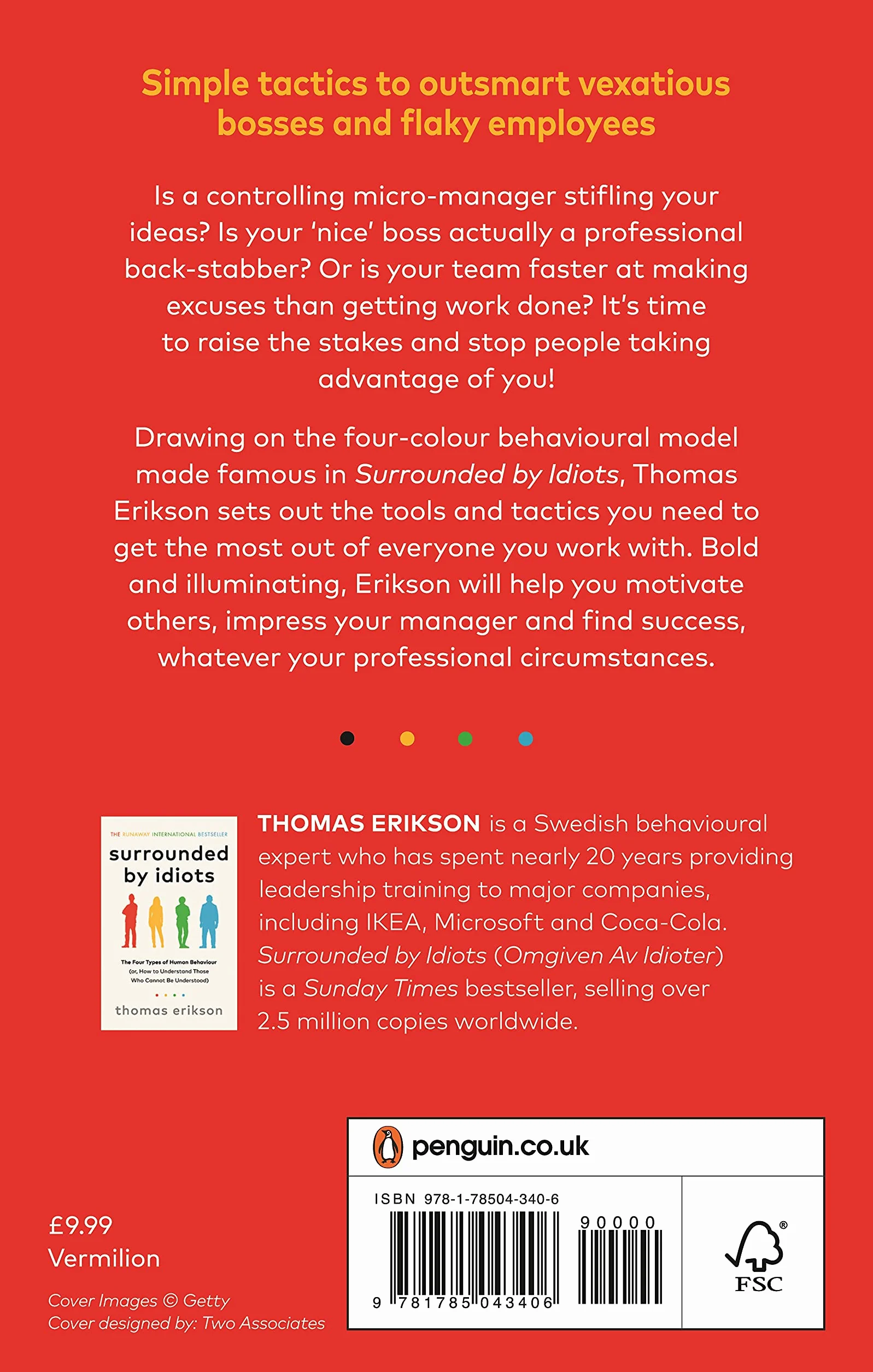 Surrounded by Bad Bosses and Lazy employees: How to Deal with Bad Managers and Colleagues, from the Bestselling Author of Surrounded by Idiots