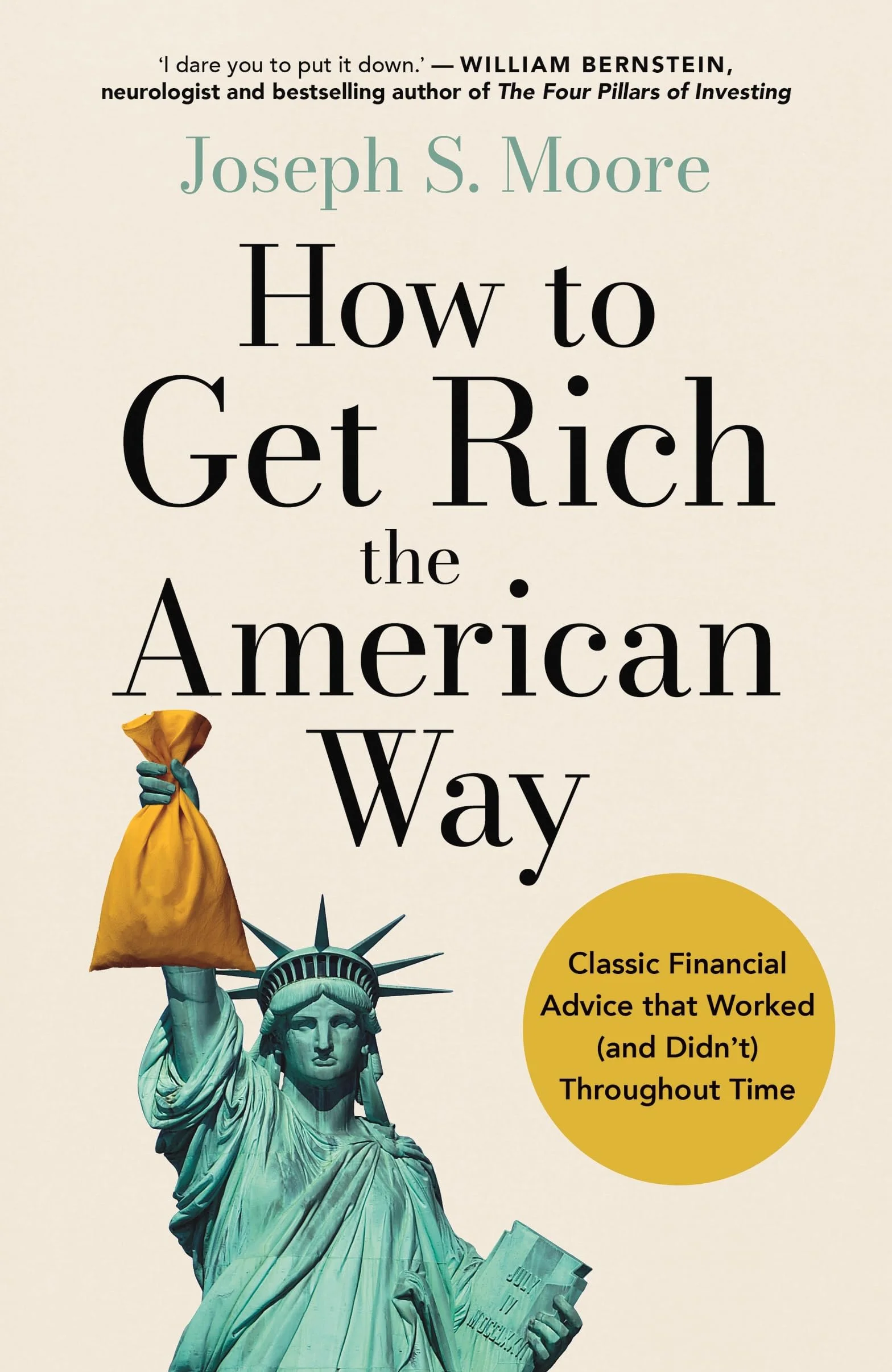 How to Get Rich the American Way: Classic financial advice that worked and didn't, throughout time (The International edition of How to Get Rich in American History)