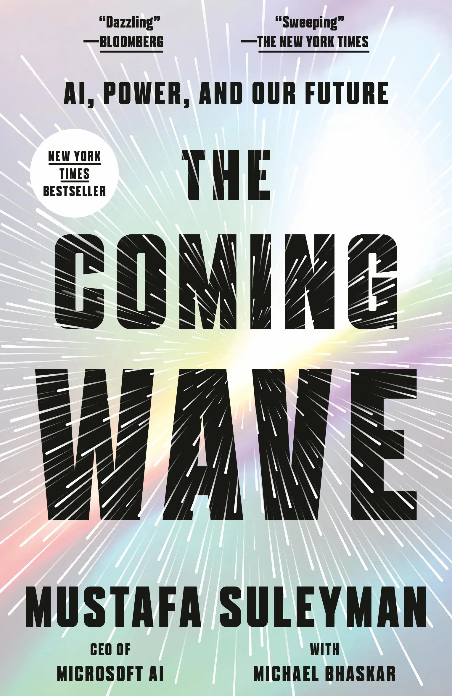The Coming Wave: AI, Power, and Our Future
