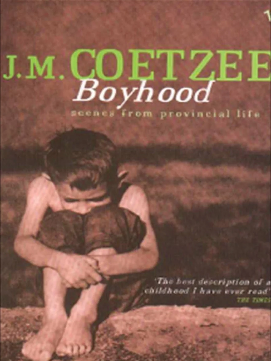 Boyhood: A Memoir: Scenes from Provincial Life