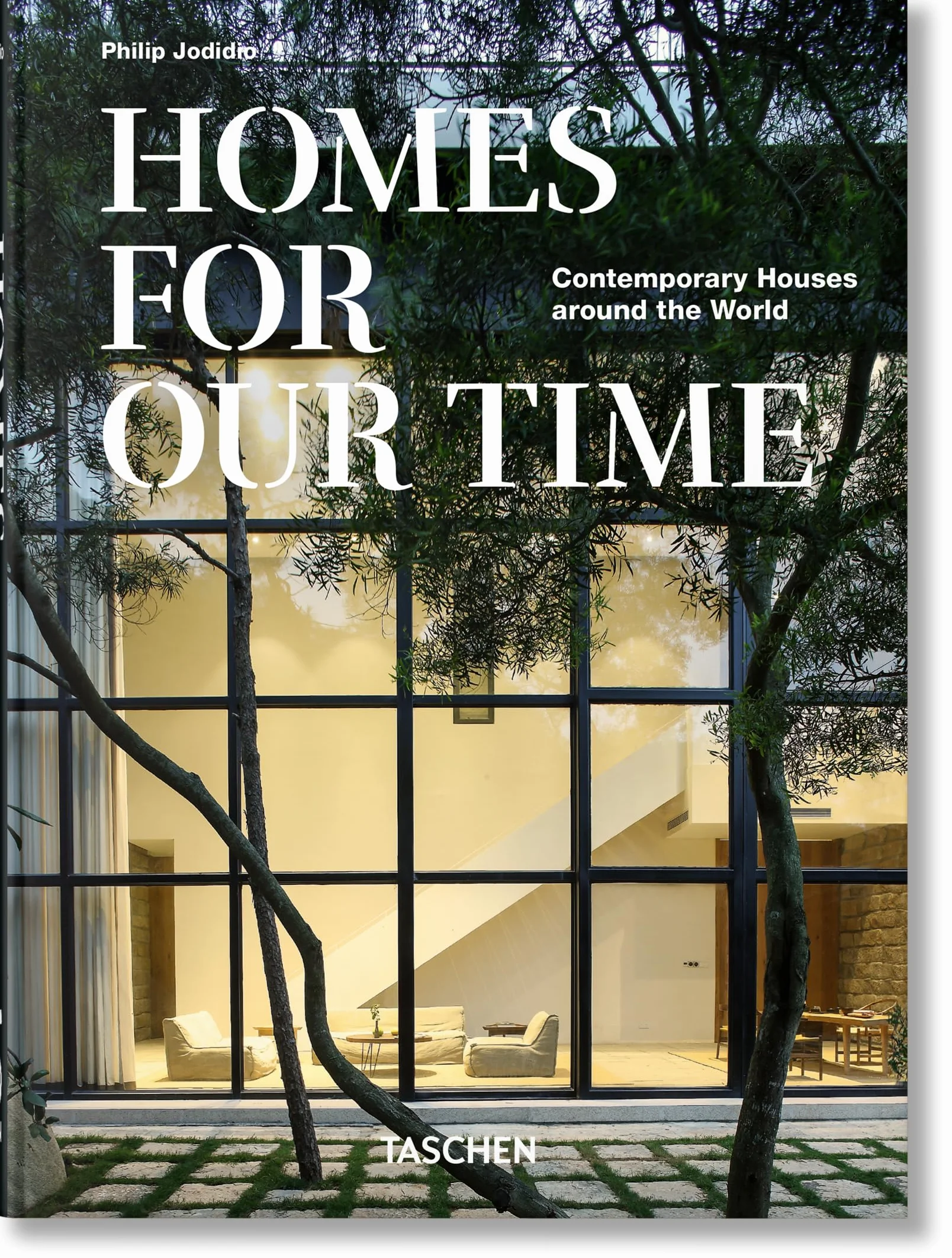 Homes for Our Time. Contemporary Houses Around the World. 45th Ed.