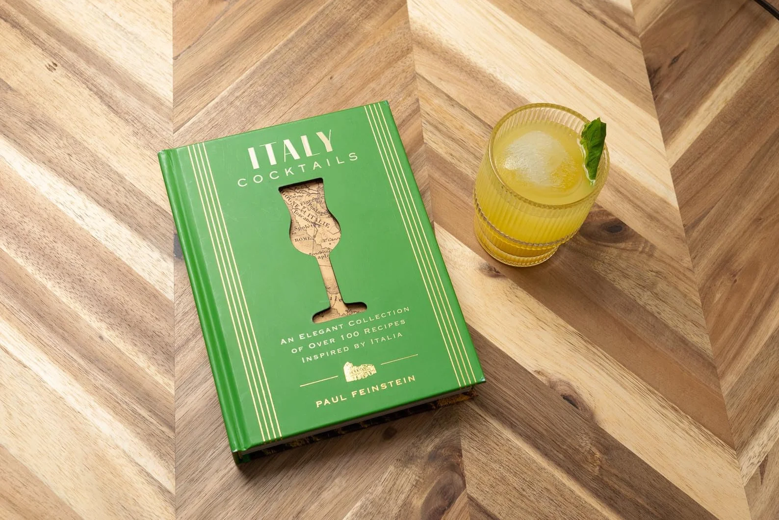 Italy Cocktails: An Elegant Collection of Over 100 Recipes Inspired by Italia