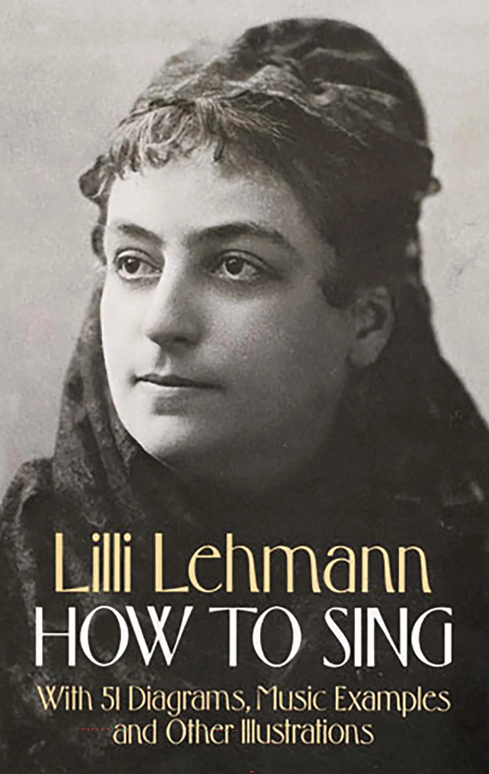 Lotte lehmann : how to sing - vocal tutor (lecons de chant)