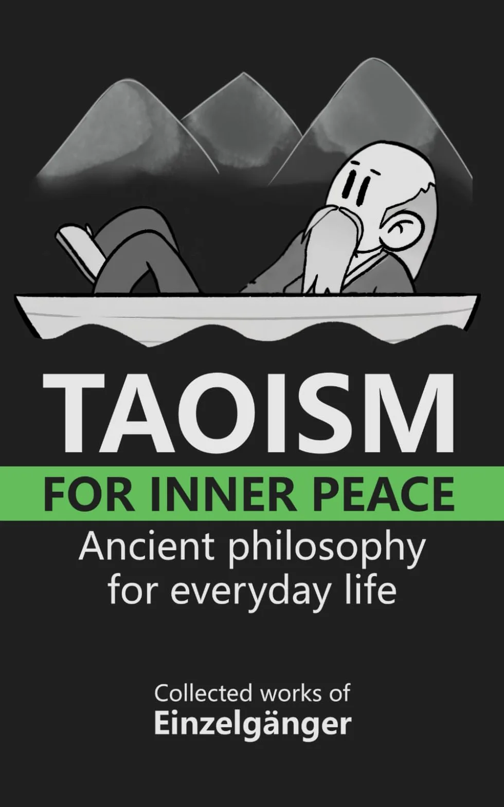 Taoism for Inner Peace: Ancient Philosophy for Everyday Life