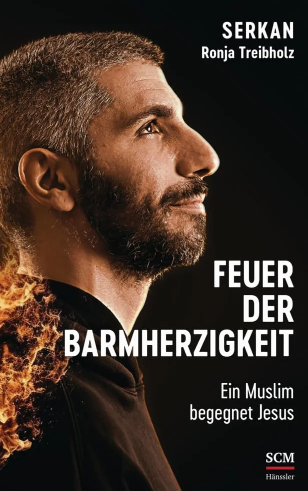 Feuer der Barmherzigkeit: Ein Muslim begegnet Jesus