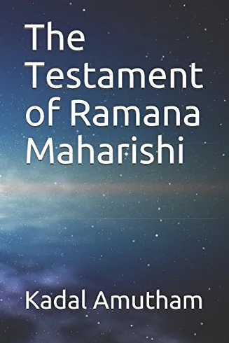The Testament of Ramana Maharishi