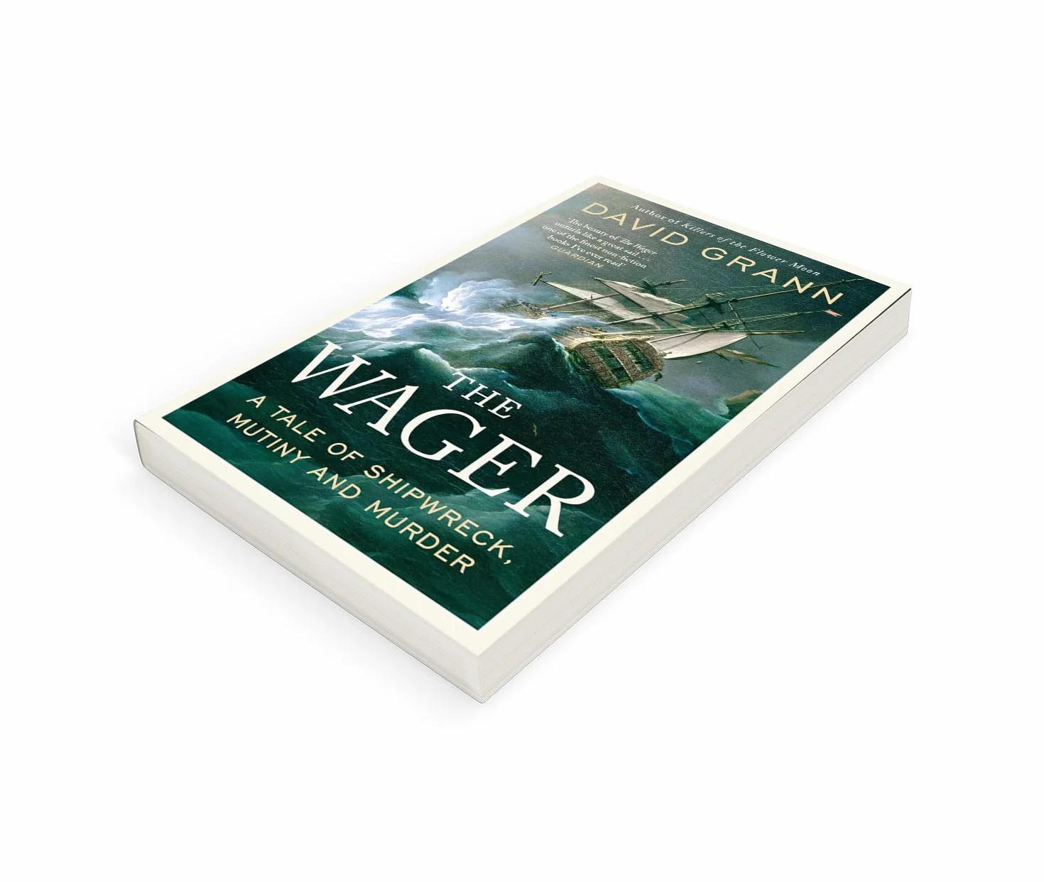 The Wager: a tale of shipwreck, mutiny and murder