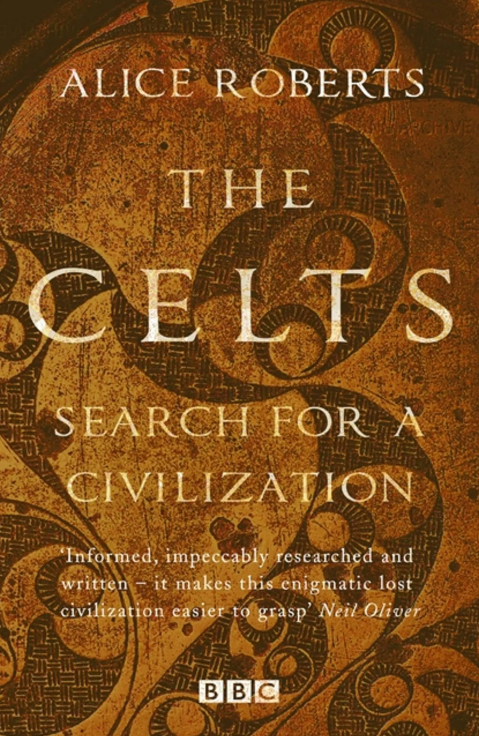 The Celts: Search for a Civilization