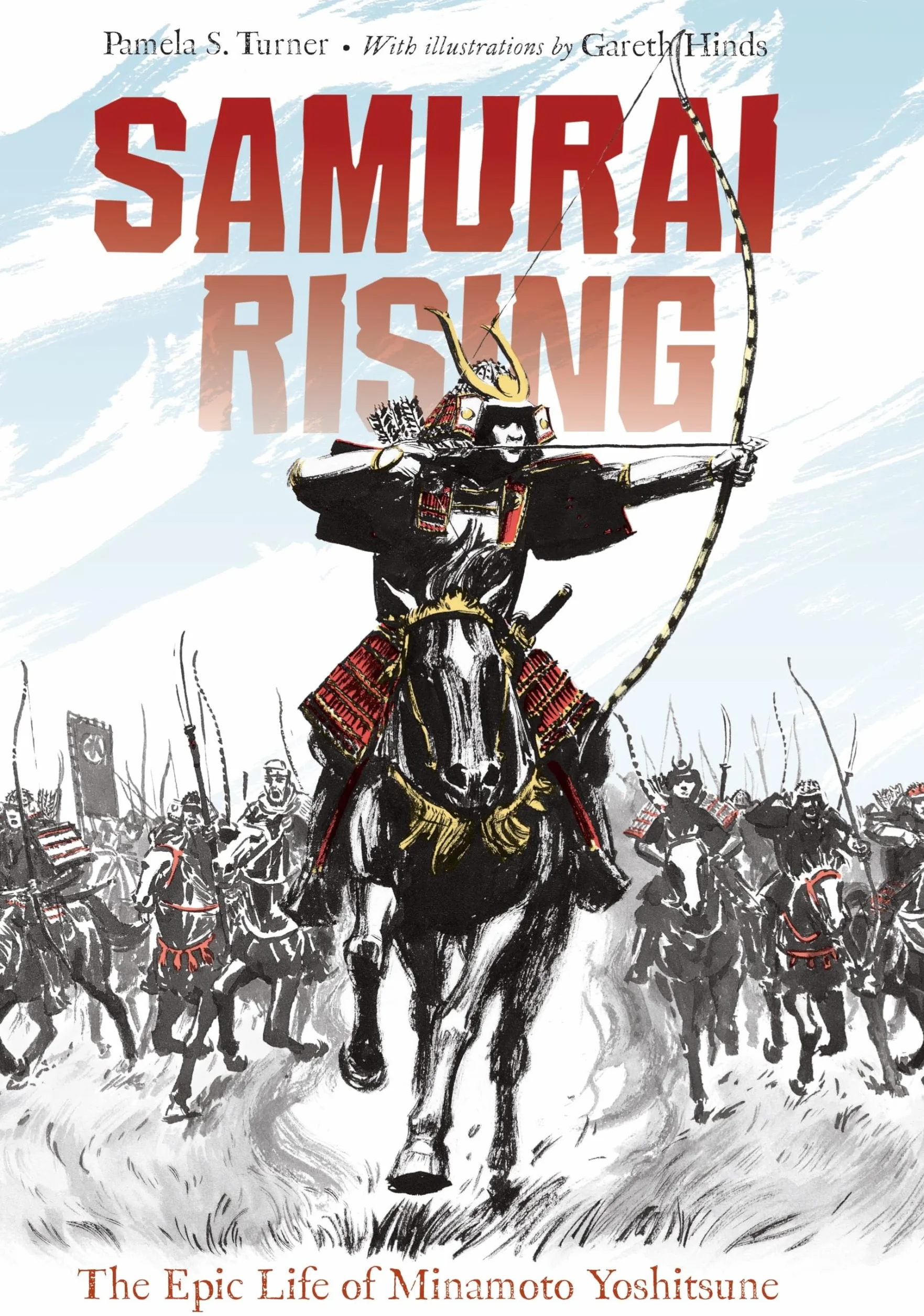 Samurai Rising: The Epic Life of Minamoto Yoshitsune