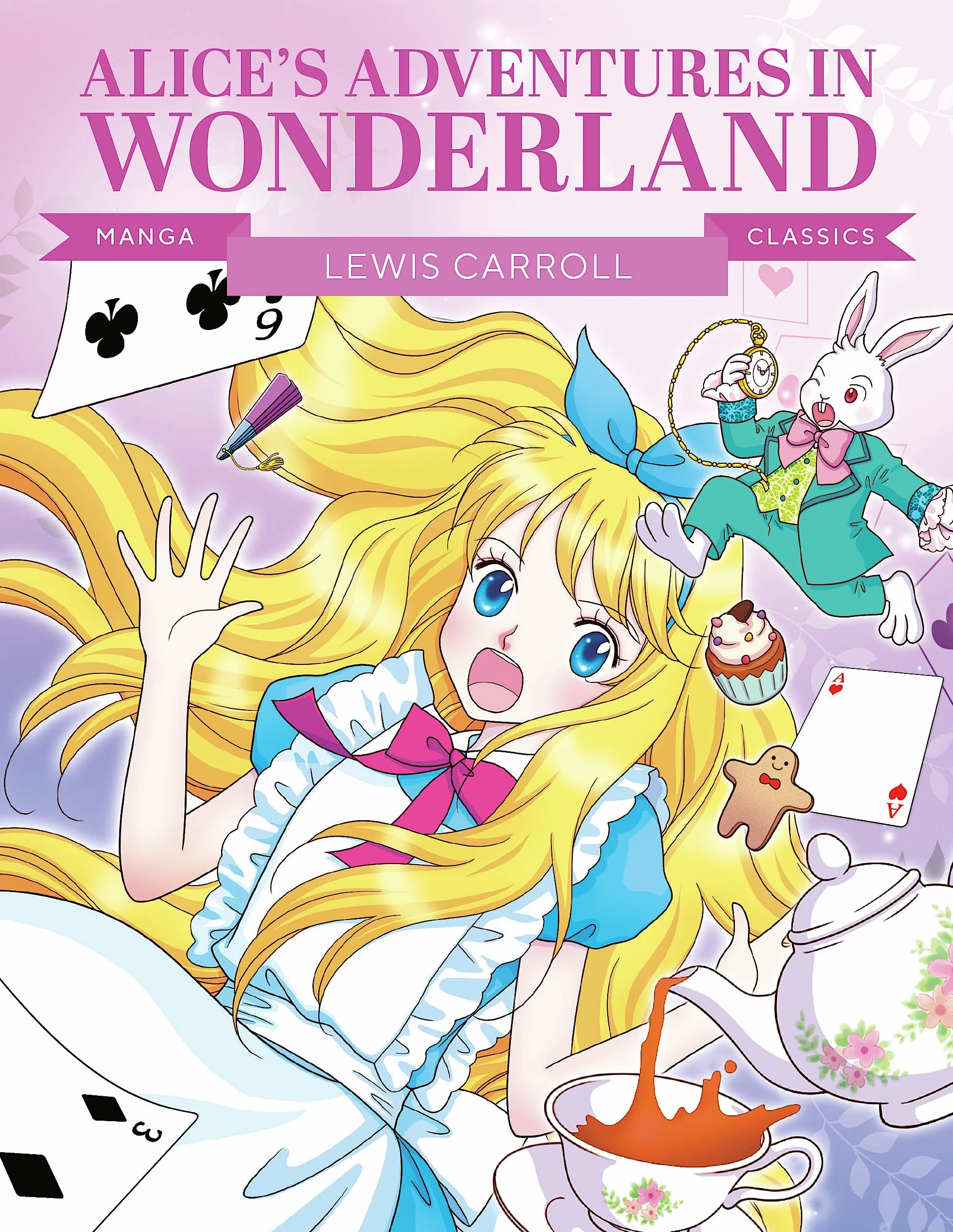 Manga Classics: Alice in Wonderland: Great Literature Brought to Life