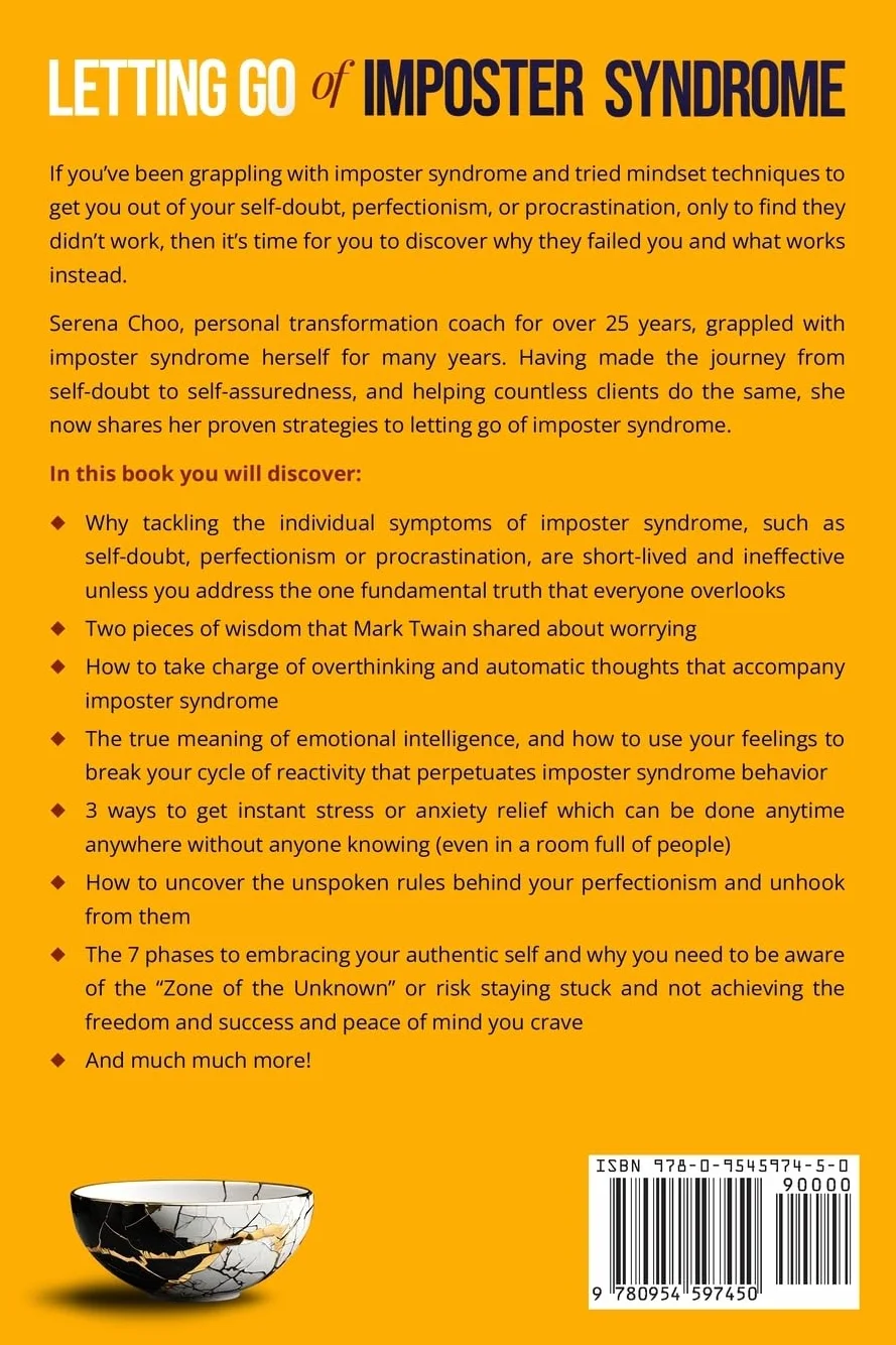 Letting Go of Imposter Syndrome: Stop Overthinking, Release Self-Doubt and Anxiety, and Embrace Who You Truly Are: 1