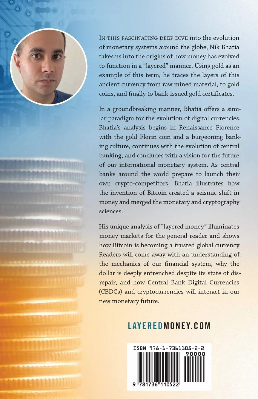 Layered Money: From Gold and Dollars to Bitcoin and Central Bank Digital Currencies