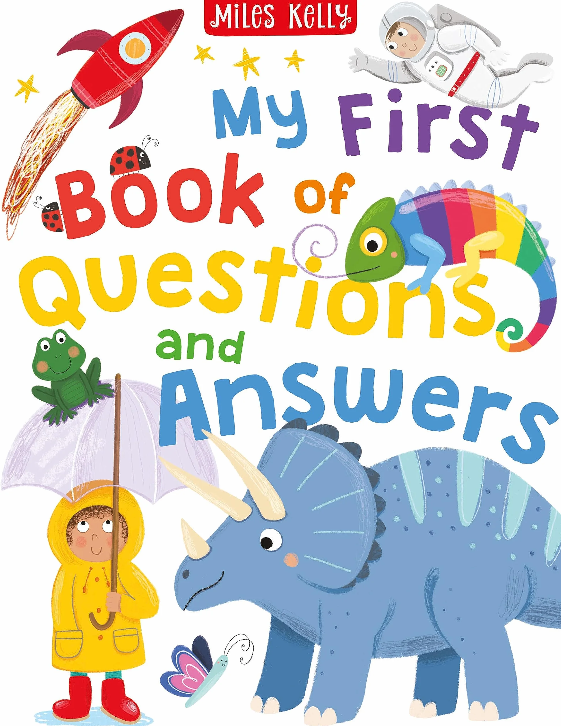 My First Book of Questions and Answers: A non-fiction guide to wildlife, space, and science for children aged 5 and above