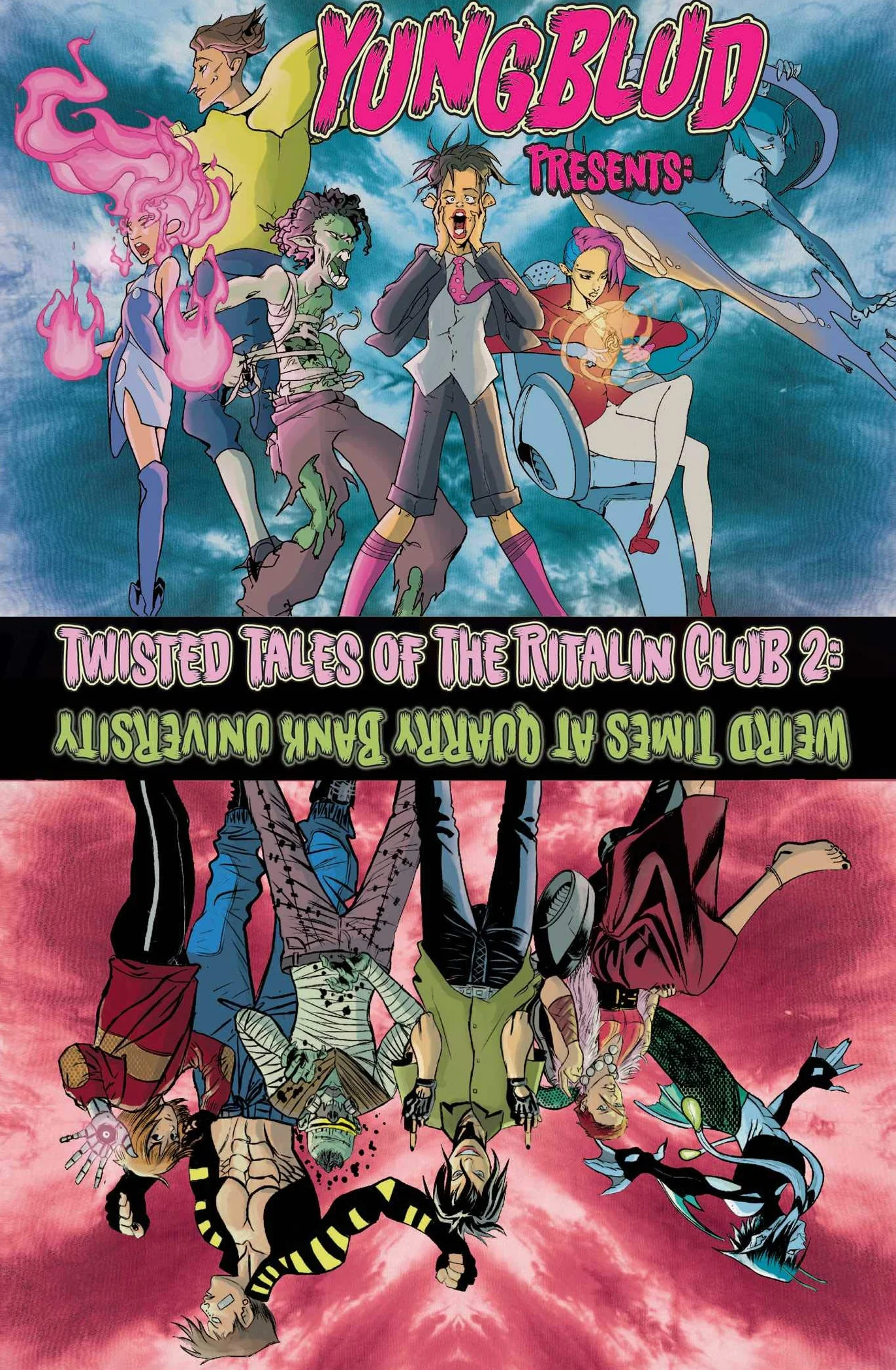 Yungblud Presents: The Twisted Tales of the Ritalin Club 2: Weird Times at Quarry Banks University