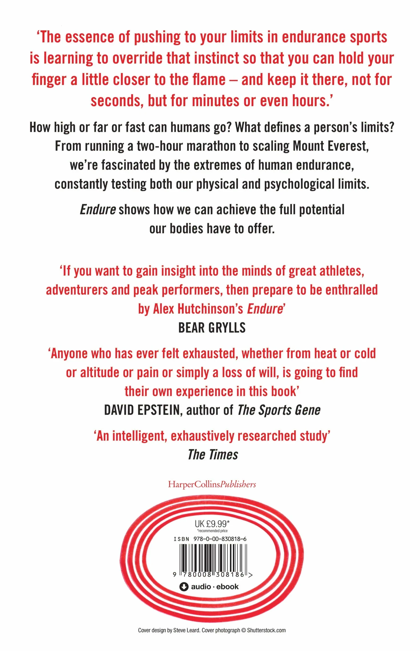 Endure: Mind, Body and the Curiously Elastic Limits of Human Performance