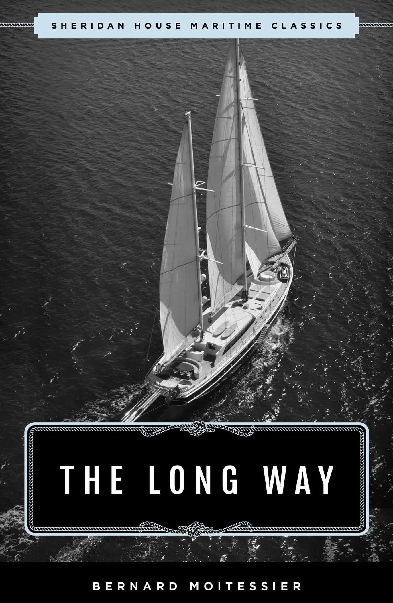 The Long Way: Sheridan House Maritime Classic