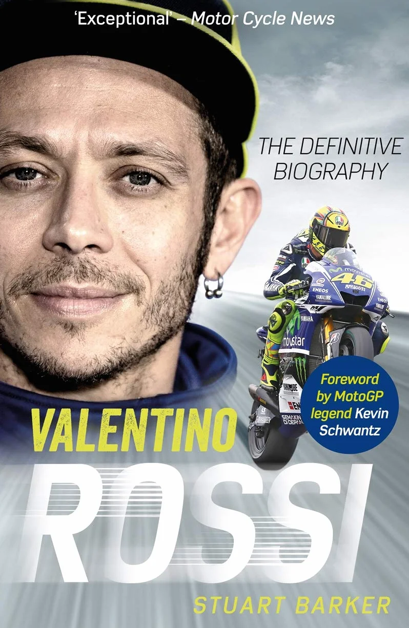 Valentino Rossi: The Definitive Biography