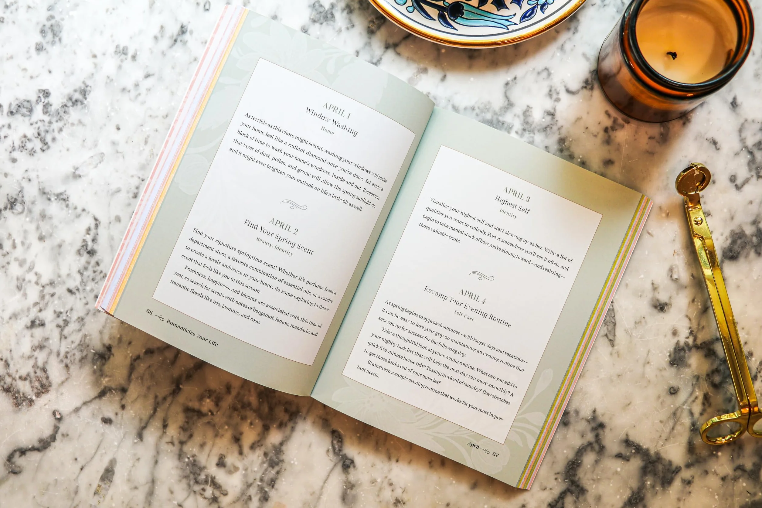 Romanticize Your Life: 365 Simple Ways to Embrace the Beauty of Every Day (a Self-Care Guide to Greater Contentment, Inspiration, Purpose, Affirmation, and Personal Growth)