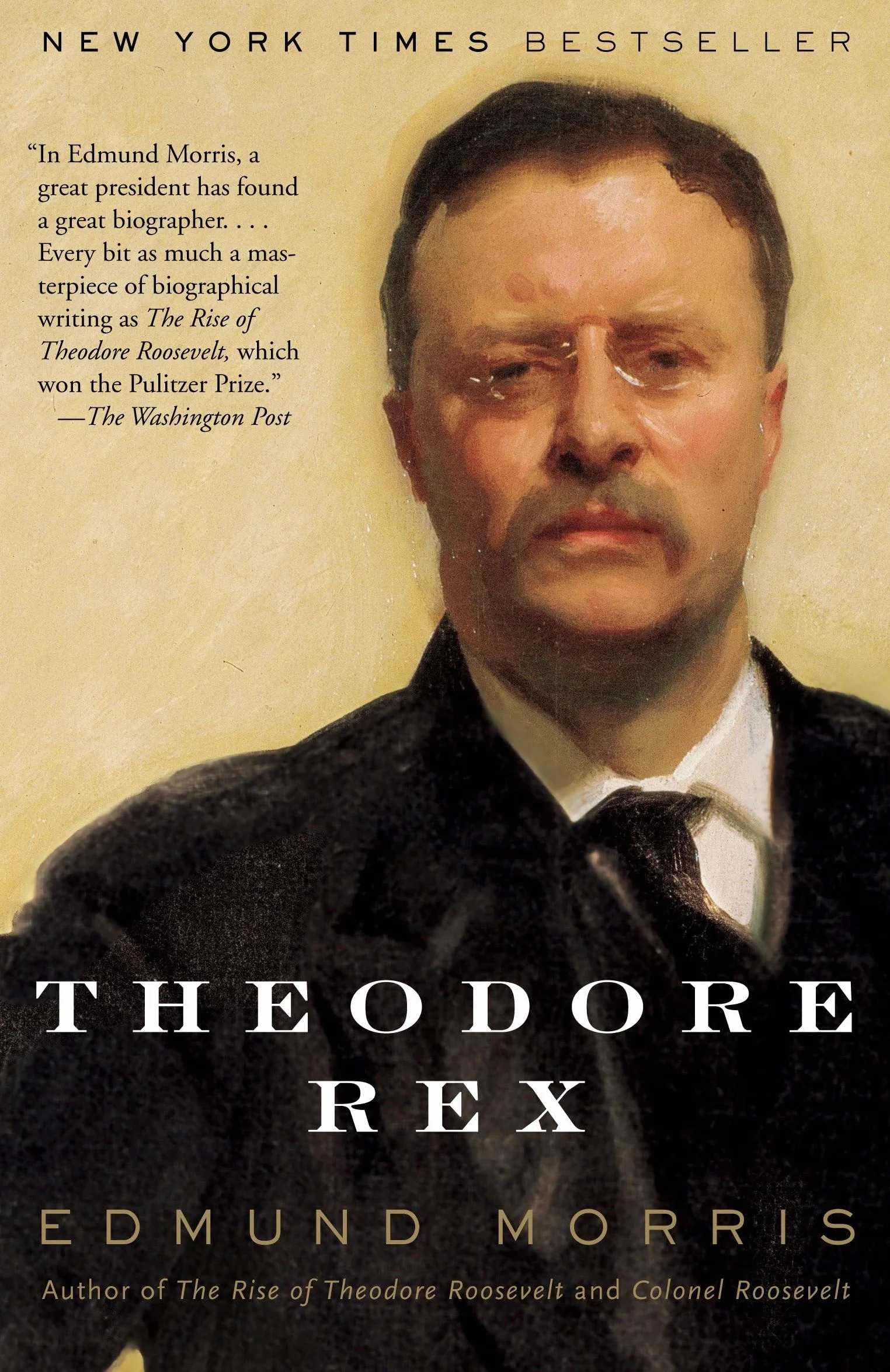 Theodore Rex: Edmund Morris
