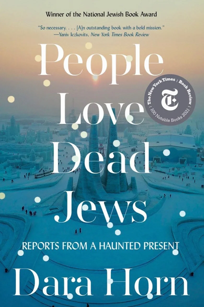 People Love Dead Jews: Reports from a Haunted Present