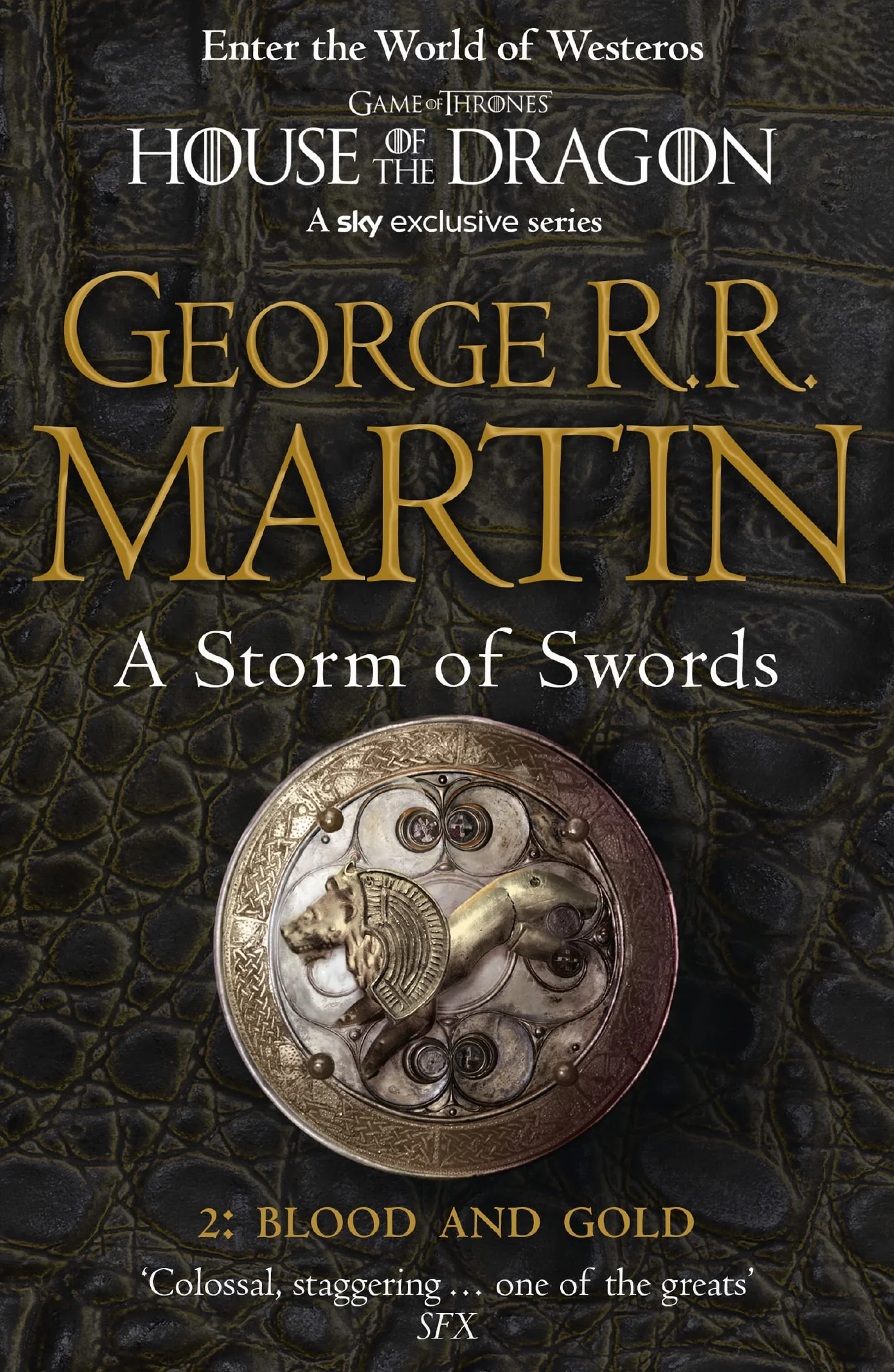 A Storm of Swords: Part 2 Blood and Gold: The bestselling classic epic fantasy series behind the award-winning HBO and Sky TV show and phenomenon GAME OF THRONES: Book 3