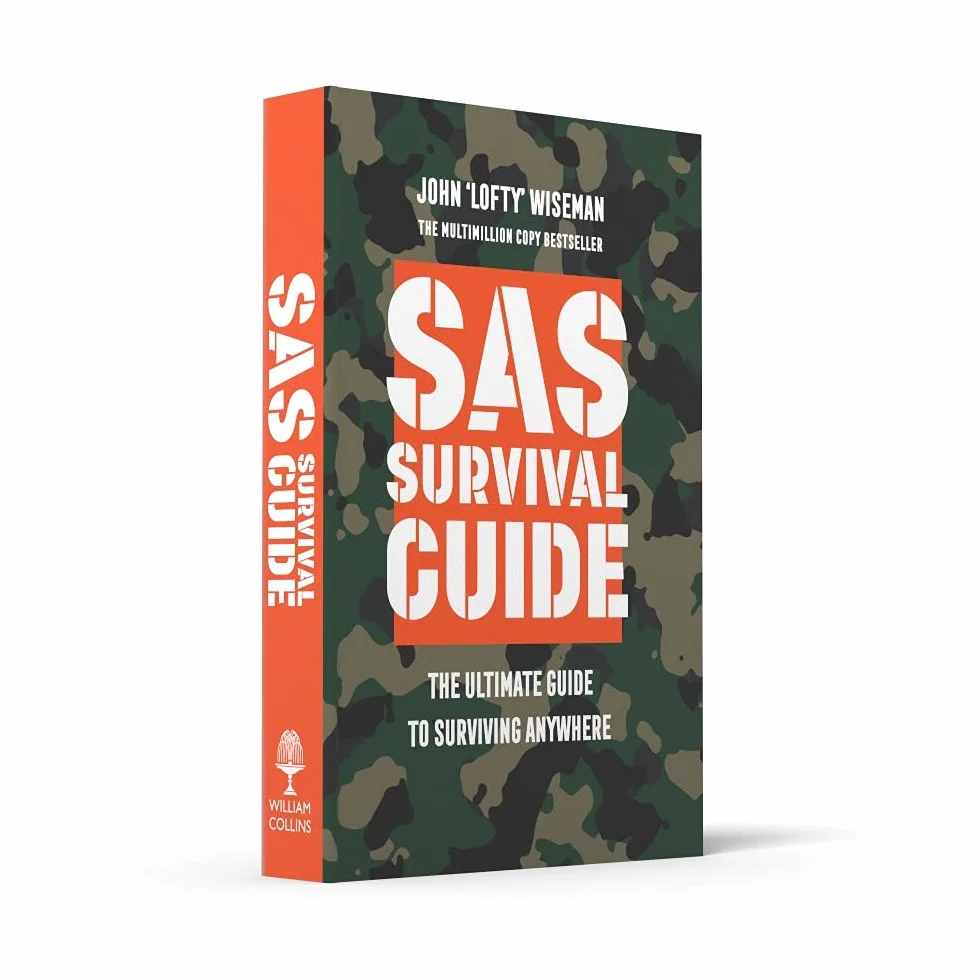 SAS Survival Guide: The Ultimate Guide to Surviving Anywhere