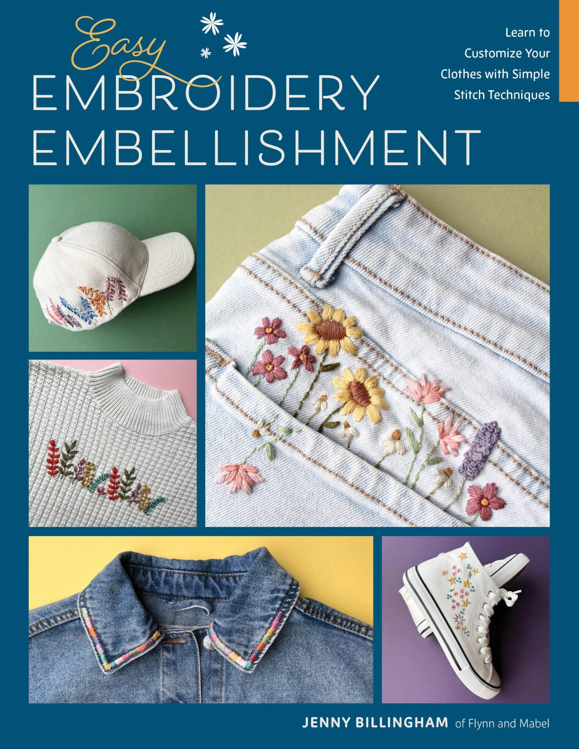 Easy Embroidery Embellishment: Learn to Customize Your Clothes with Simple Stitch Techniques