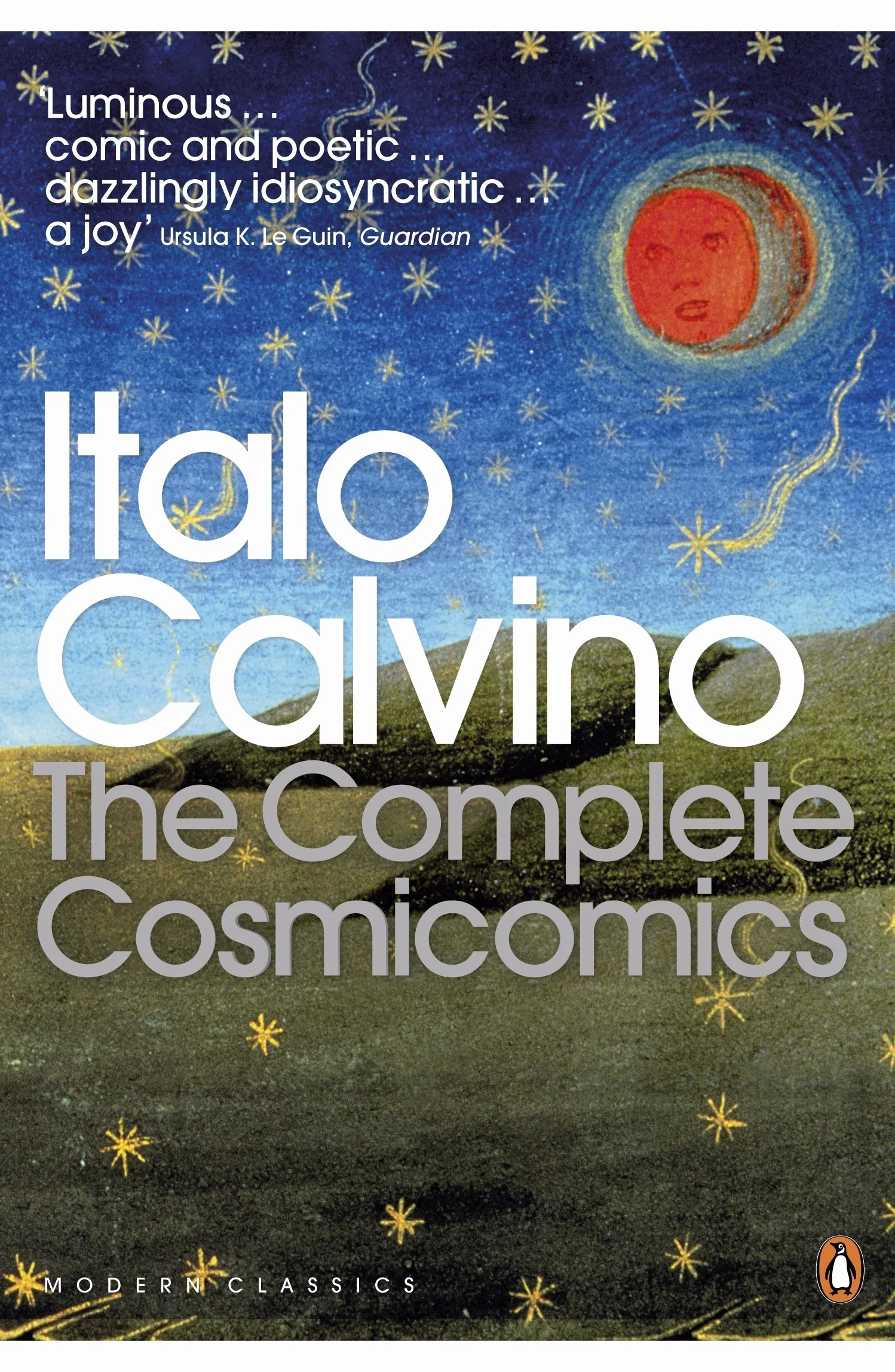 The Complete Cosmicomics: Italo Calvino